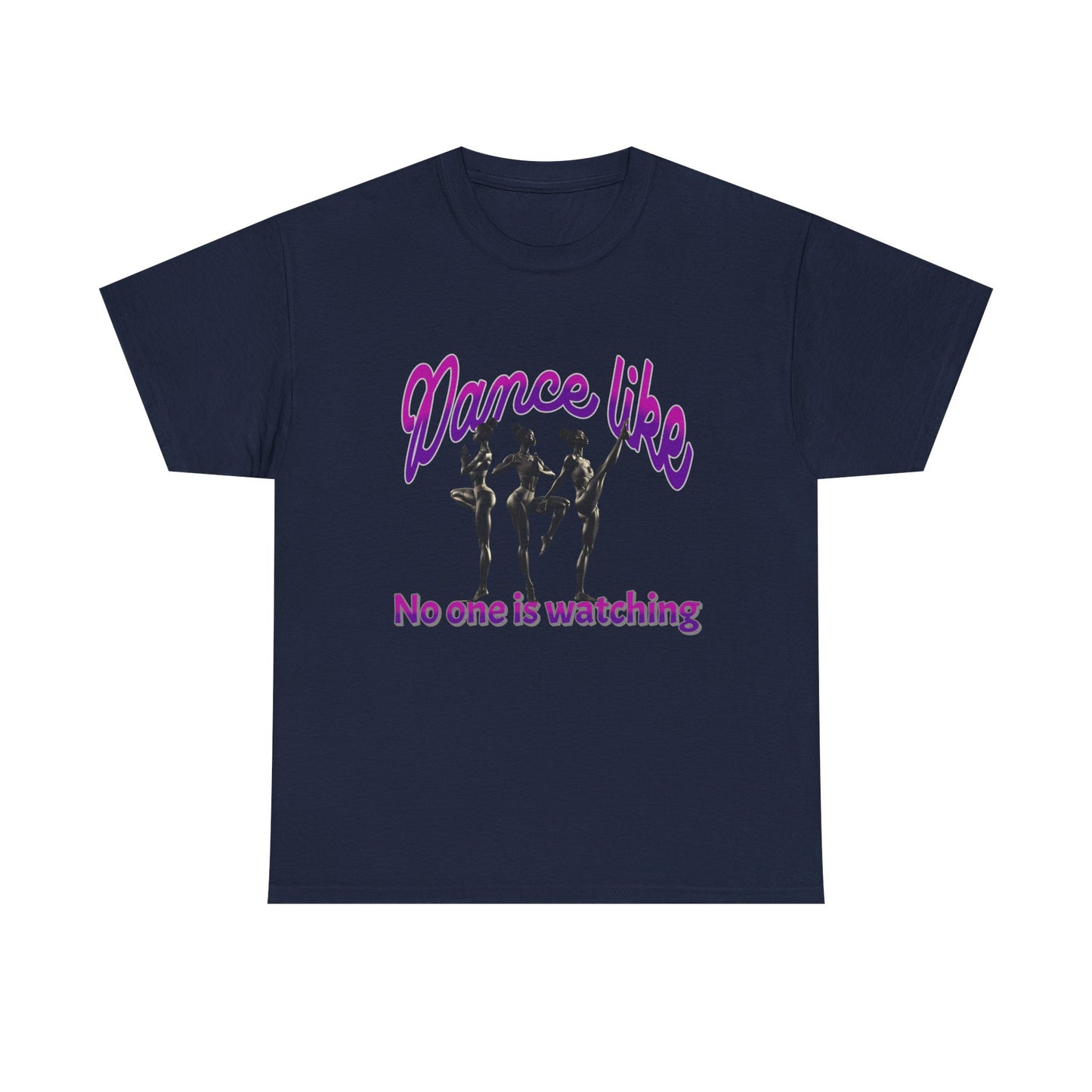 Dance Like No One Is Watching, Girl Dancing T-Shirt, Ballet Dancer T-Shirt, Gift for a Dancer, Melanin Dance Shirt for Women and Girls,