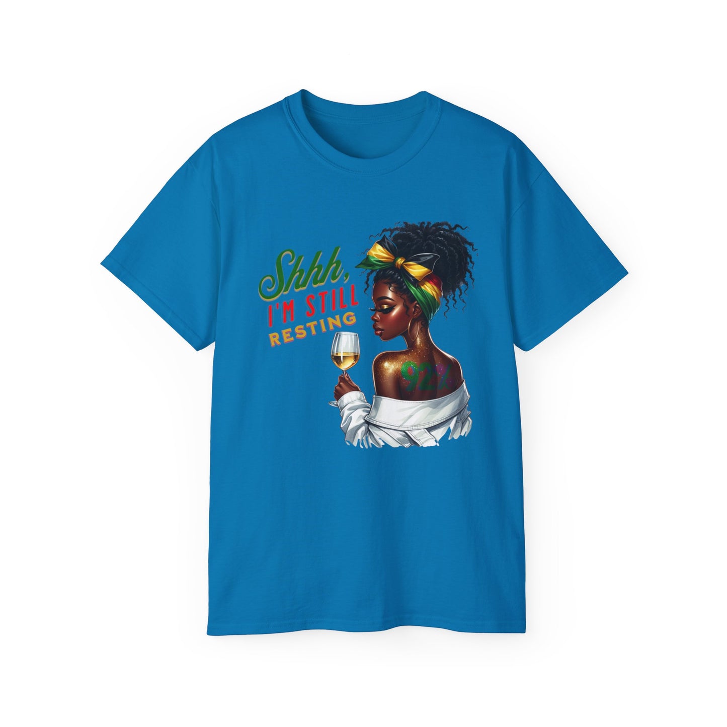 92% Black Women – Shhh, I’m Still Resting Tee, Melanin Magic Shirts, Black Women Empowerment Shirt, Black Excellence Tees, Self-Care & Rest