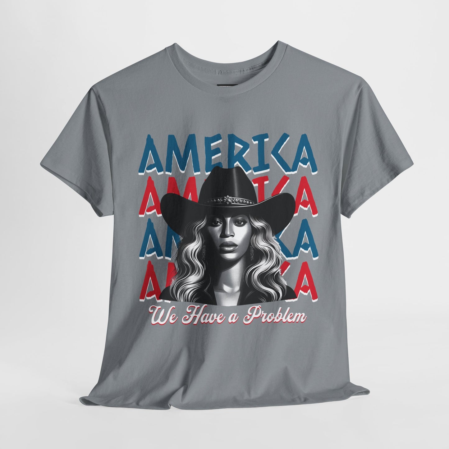 Patriotic Unisex Heavy Cotton Tee - 'Beyonce, America, We Have a Problem' Graphic Tee for Beyonce Fan Lovers, Beyonce Concert Tees