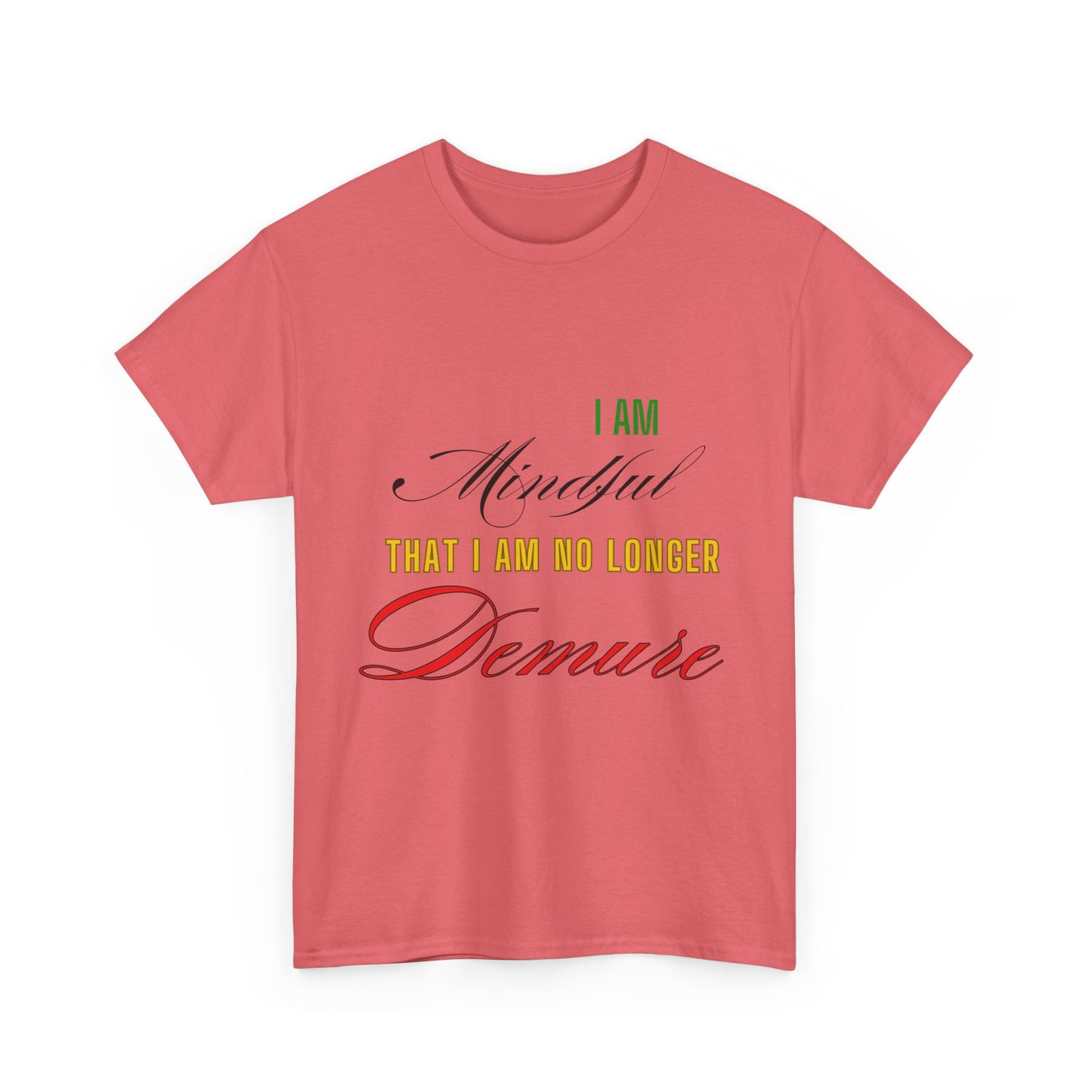 Demure Shirt, Funny Trendy T-Shirt, Viral Meme Shirt, Female Empowerment Shirt, Very Demure Very Mindful Very Cutesy, Minimalist Style, Fun