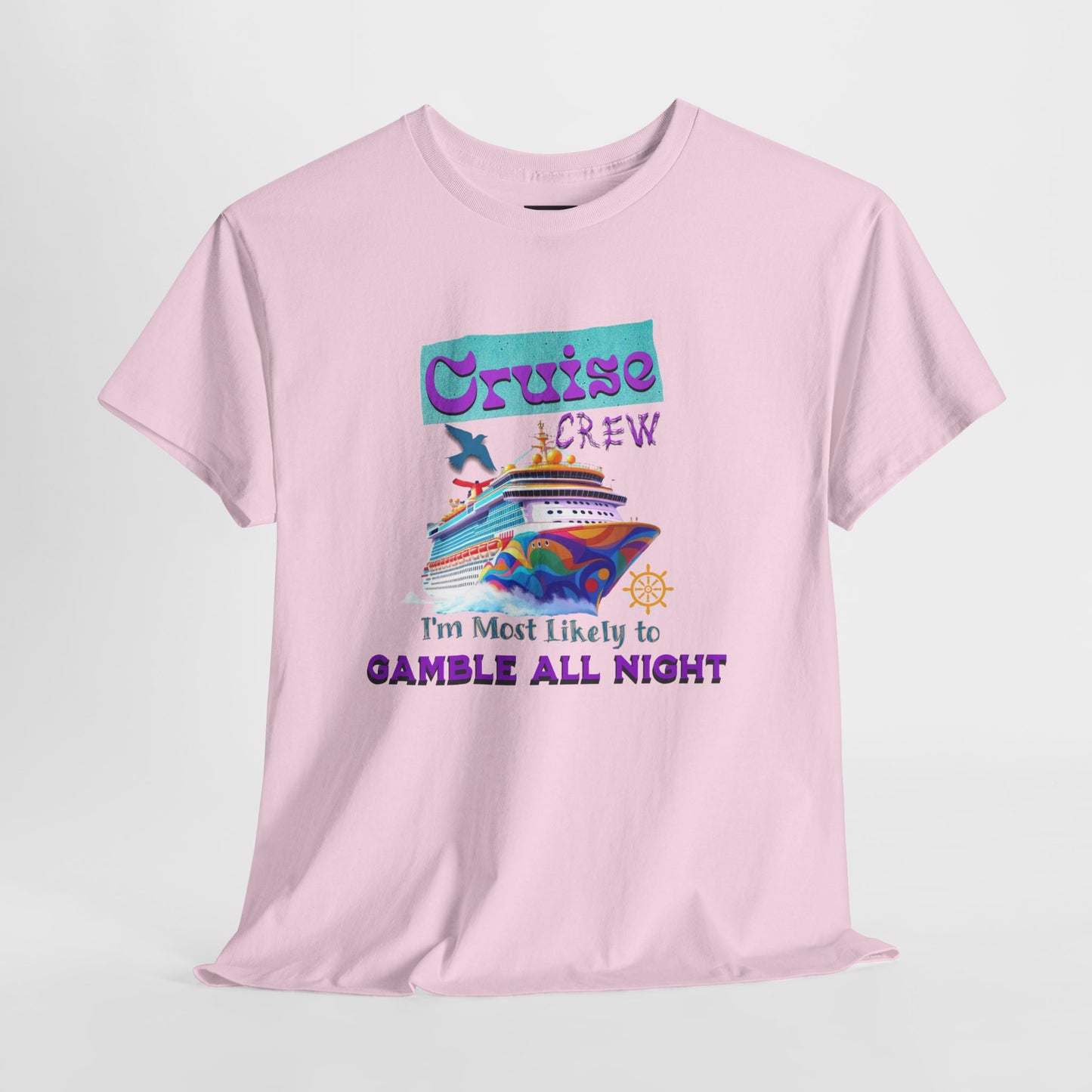 Cruise Crew Heavy Cotton Tee - Gamble All Night, Vacation Shirt, Cruise Wear, Fun Travel Outfit, Summer Party Top, Gambler's T-Shirt