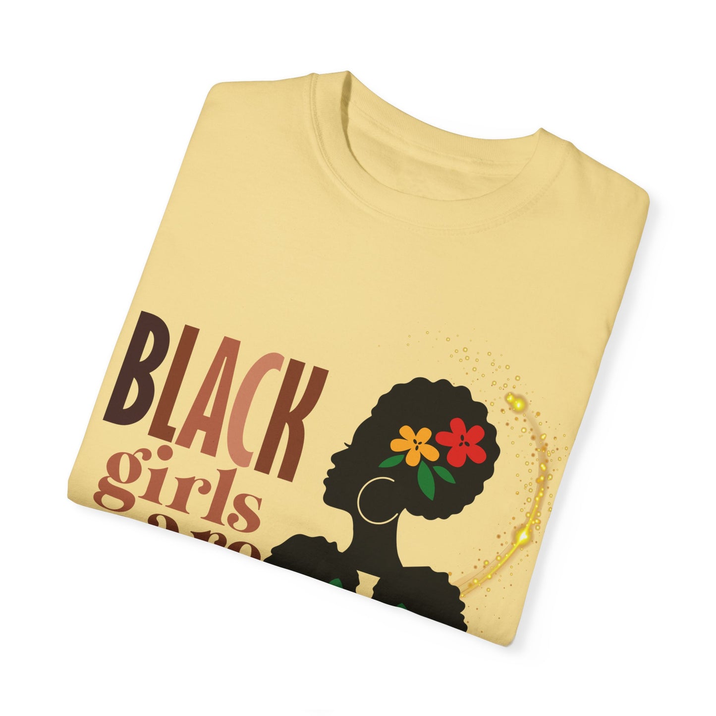 Black Girl Magic Unisex Garment-Dyed T-shirt, Mother's Day Gift, Matching Daughter T-shirt Sold Separately