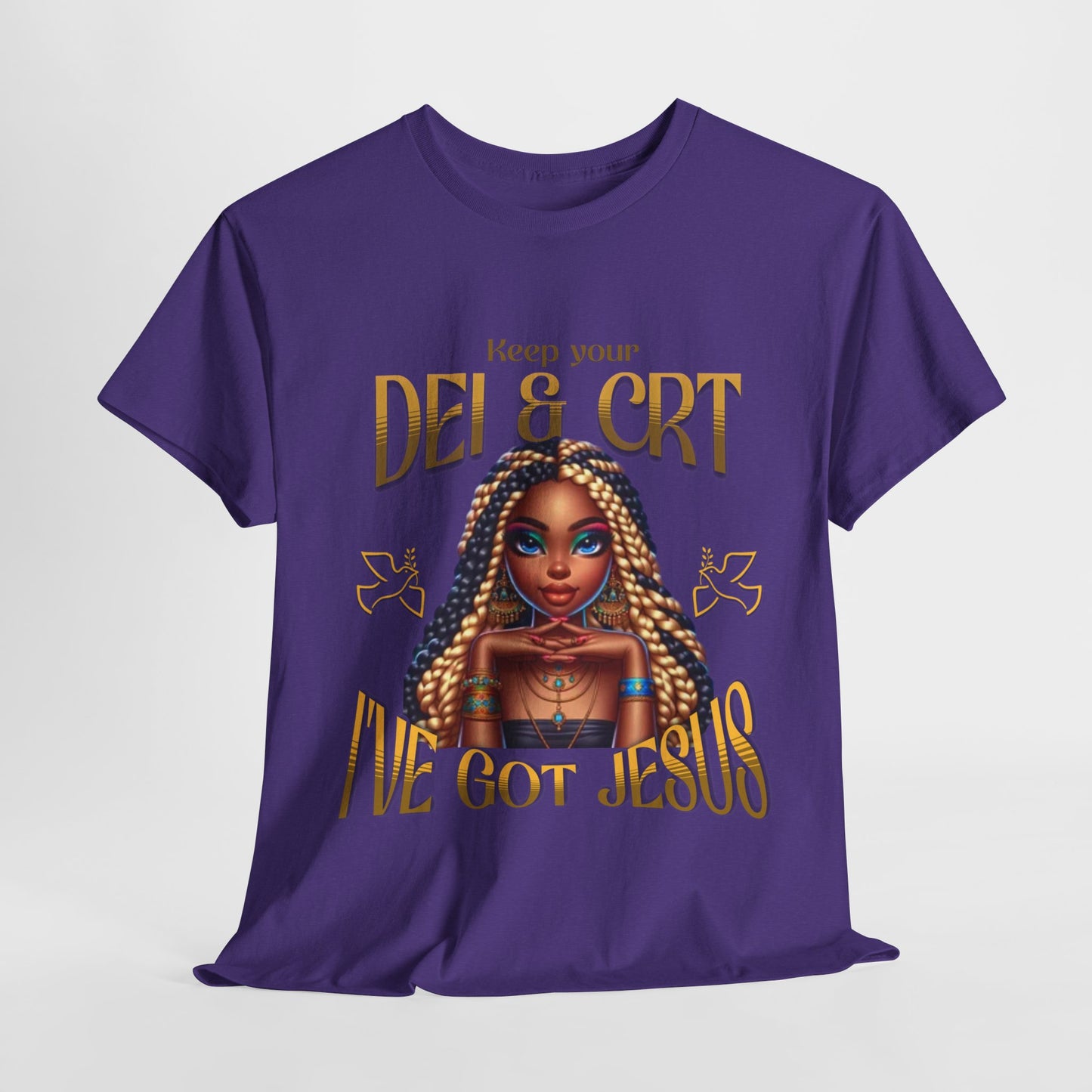 Faith Over Everything Shirt, Keep Your DEI & CRT, I've Got Jesus T-Shirt, Women Empowerment Shirt, Black Girl Magic T-Shirt, Melanin Shirt for Women