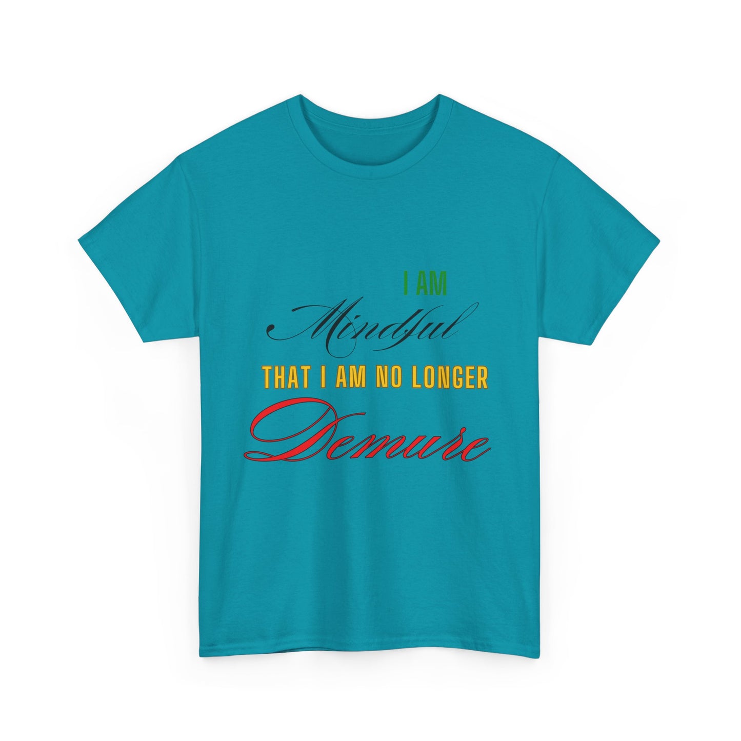 Demure Shirt, Funny Trendy T-Shirt, Viral Meme Shirt, Female Empowerment Shirt, Very Demure Very Mindful Very Cutesy, Minimalist Style, Fun
