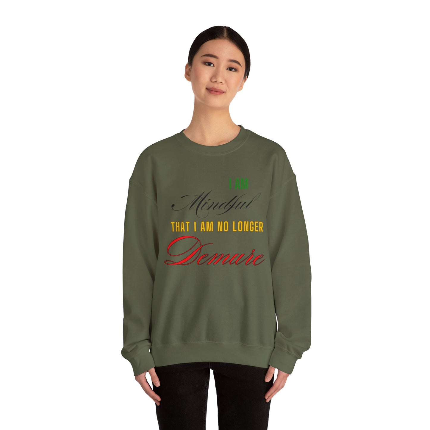 "Mindful But Not Demure" Heavy Blend™ Crewneck Sweatshirt, Demure Shirt, Funny Trendy Shirt, Viral Meme Shirt, Female Empowerment Shirt, Very Demure Very Mindful Very Cutesy, Minimalist Style
