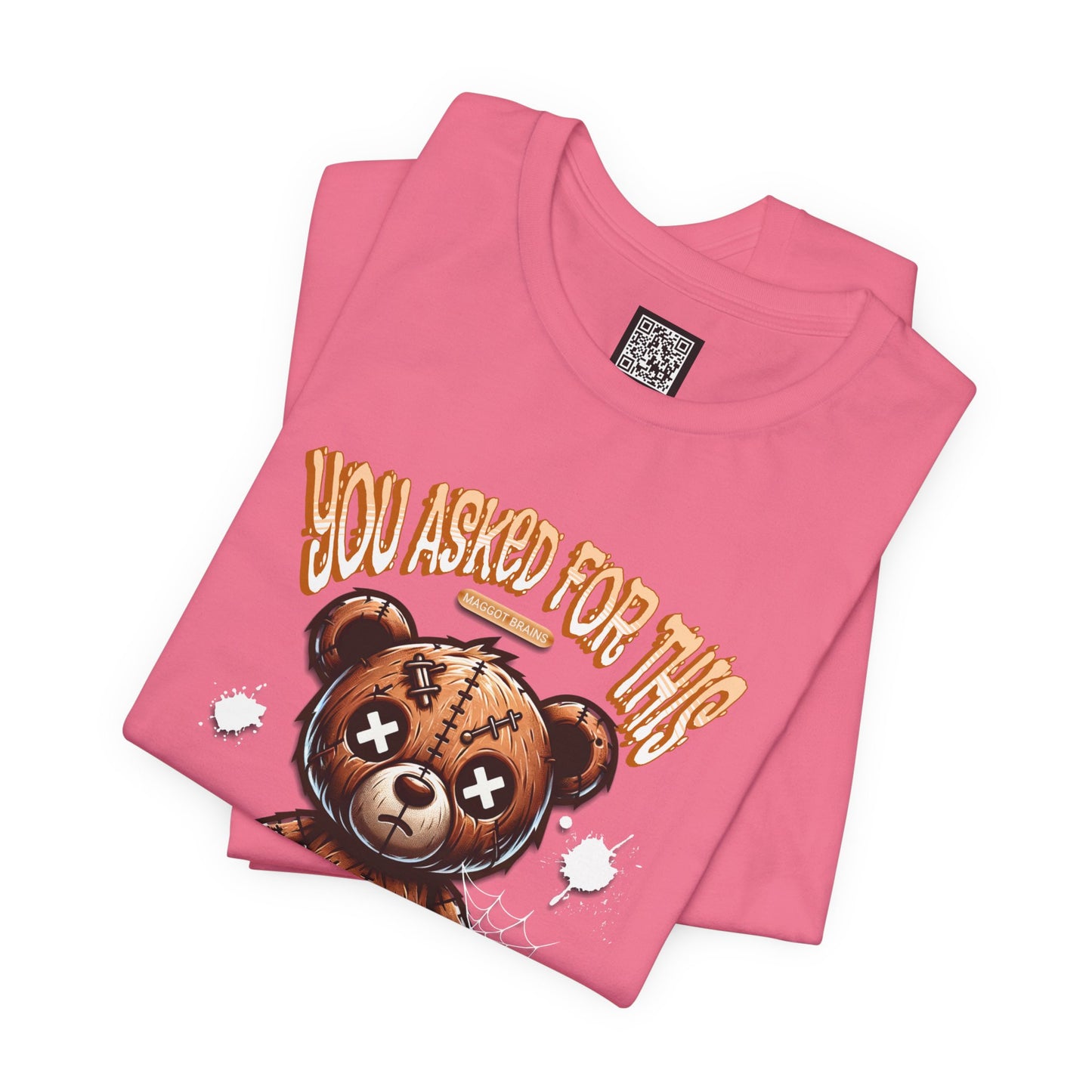 You Asked for This T-Shirt, Unisex Jersey Short Sleeve Tee, No Kings Protest T-Shirt, Voting Matters Shirt, Play Stupid Games Win Stupid Prizes Tee