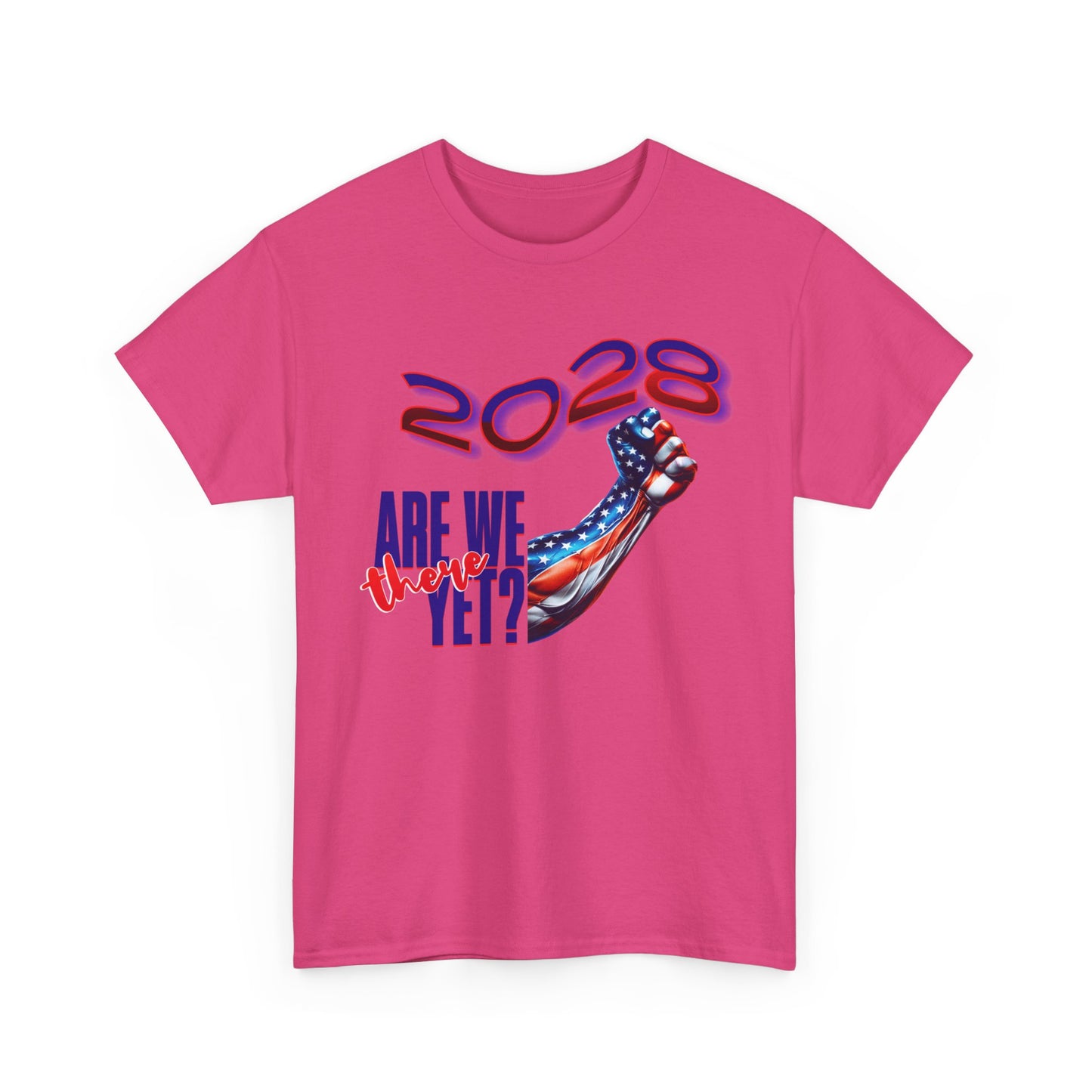 2028: Are We There Yet? - Patriotic Determination Design, American Flag Art, Political Statement Graphic Shirt, Activism and Patriotism Tees