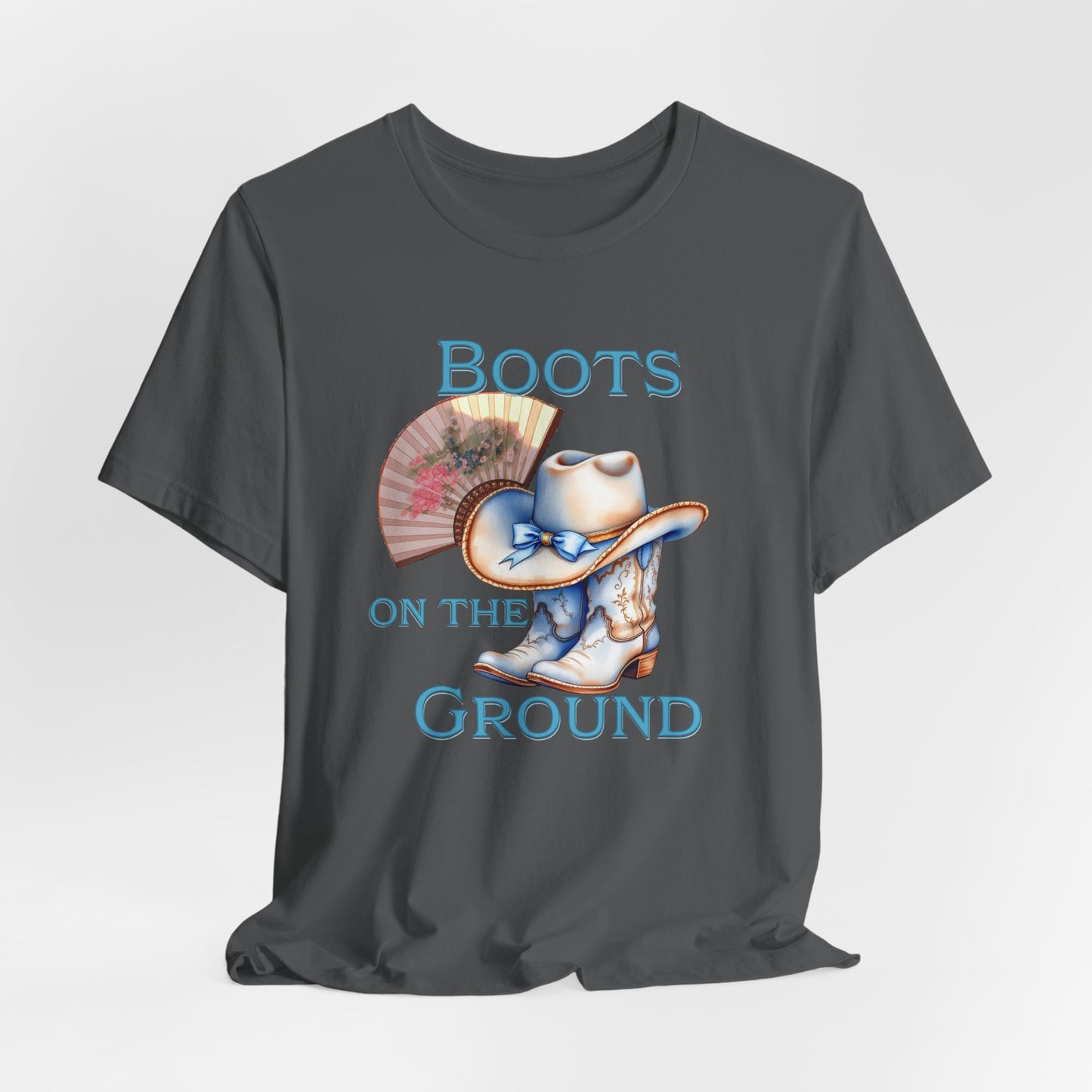 Cowboy Boots Graphic Tee - "Boots on the Ground" Inspired Design, Unisex Shirt for Men and Women, Country Music Lover Tees