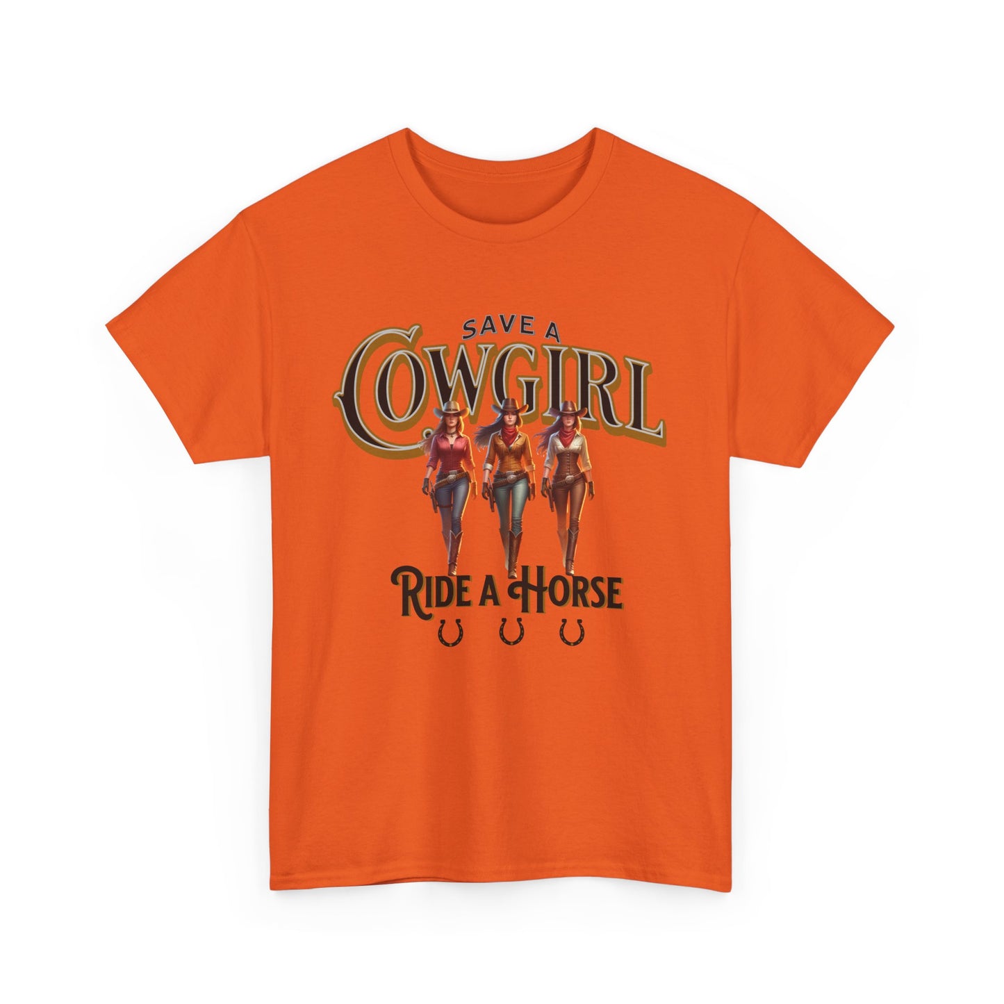 Save a Cowgirl Ride a Horse, Humorous Cowgirl T-Shirt, Cute Cowgirl Shirt for a Gift, Funny Cowgirl T-Shirt for Women, Horse Lover Shirt