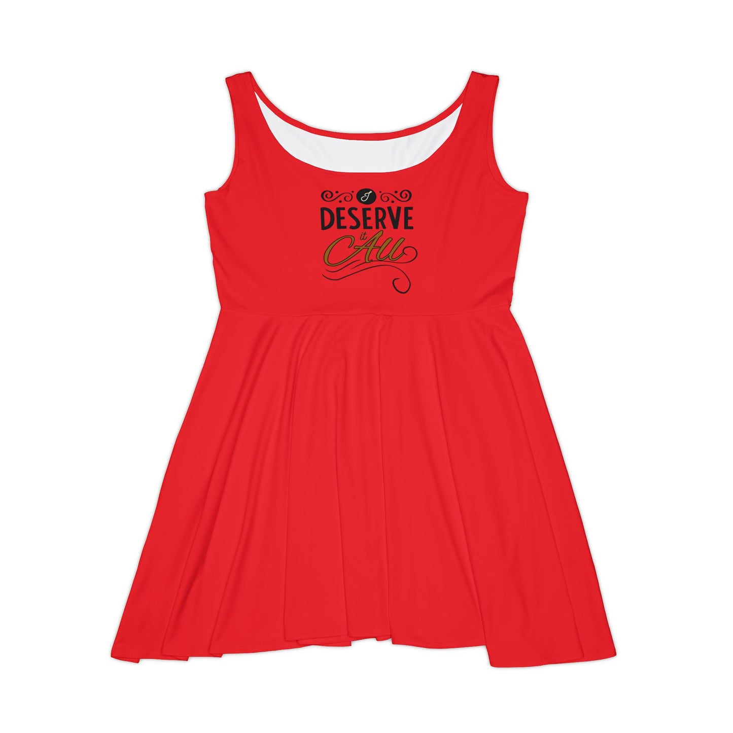 "I Deserve It All" Women's Skater Dress, From Kendrick Lamar's Man in the Garden Lyrics, Kendrick Lamar Fan Merchandise