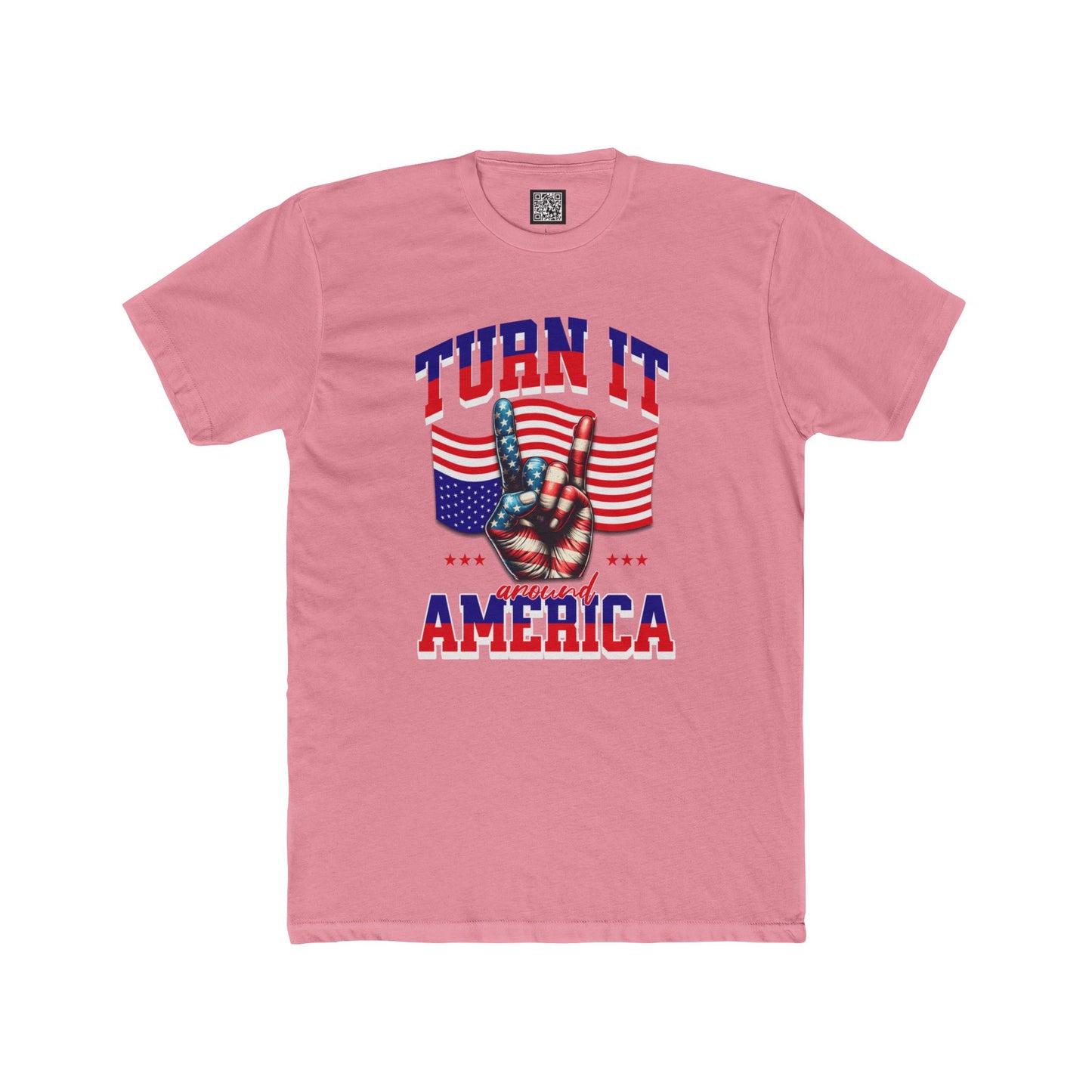 Patriotic Unisex Cotton Crew Tee - "Turn It Around America," No Kings Protest T-Shirt, Stand for Democracy Shirt for Men and Women
