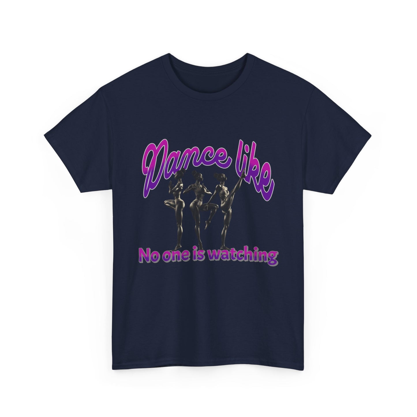Dance Like No One Is Watching, Girl Dancing T-Shirt, Ballet Dancer T-Shirt, Gift for a Dancer, Melanin Dance Shirt for Women and Girls,