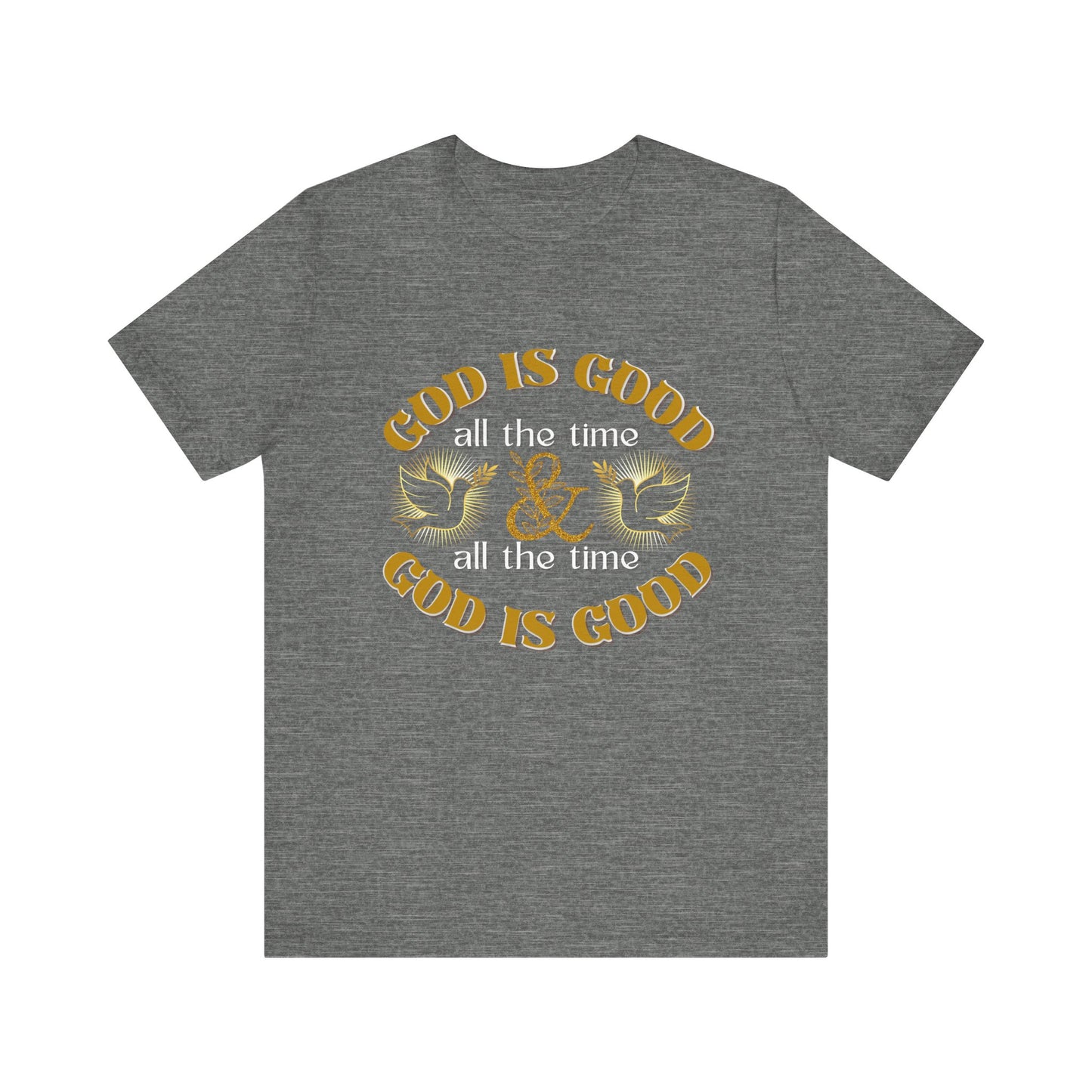God is Good T-shirt, Christian Shirt's, Religious Shirts, Unisex Religious Shirts, Inspirational Shirts, God is Shirts for Men and Woman