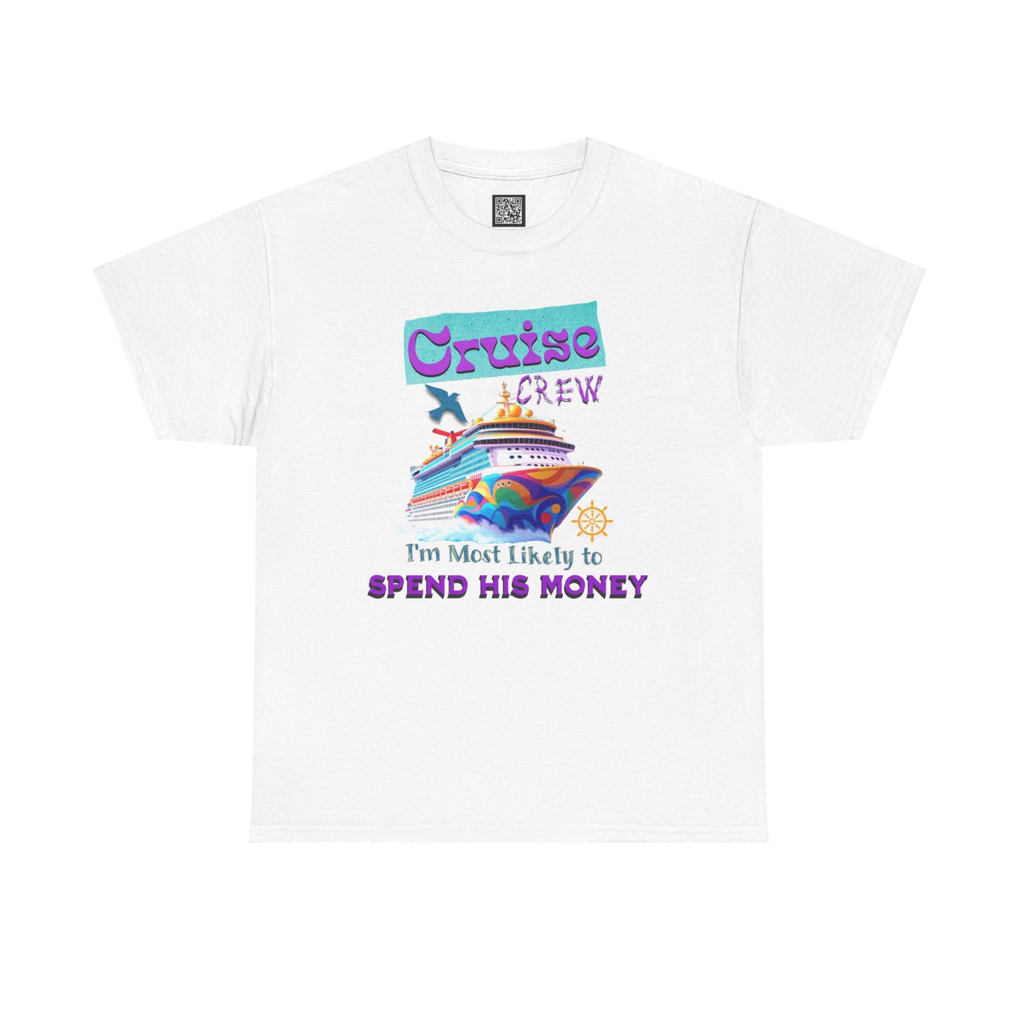 Funny Cruise Crew Tee, Vacation T-Shirt, Gift for Cruise Lovers, Vacation Humor Apparel, Travel Enthusiast Shirt, Spend His Money Tee