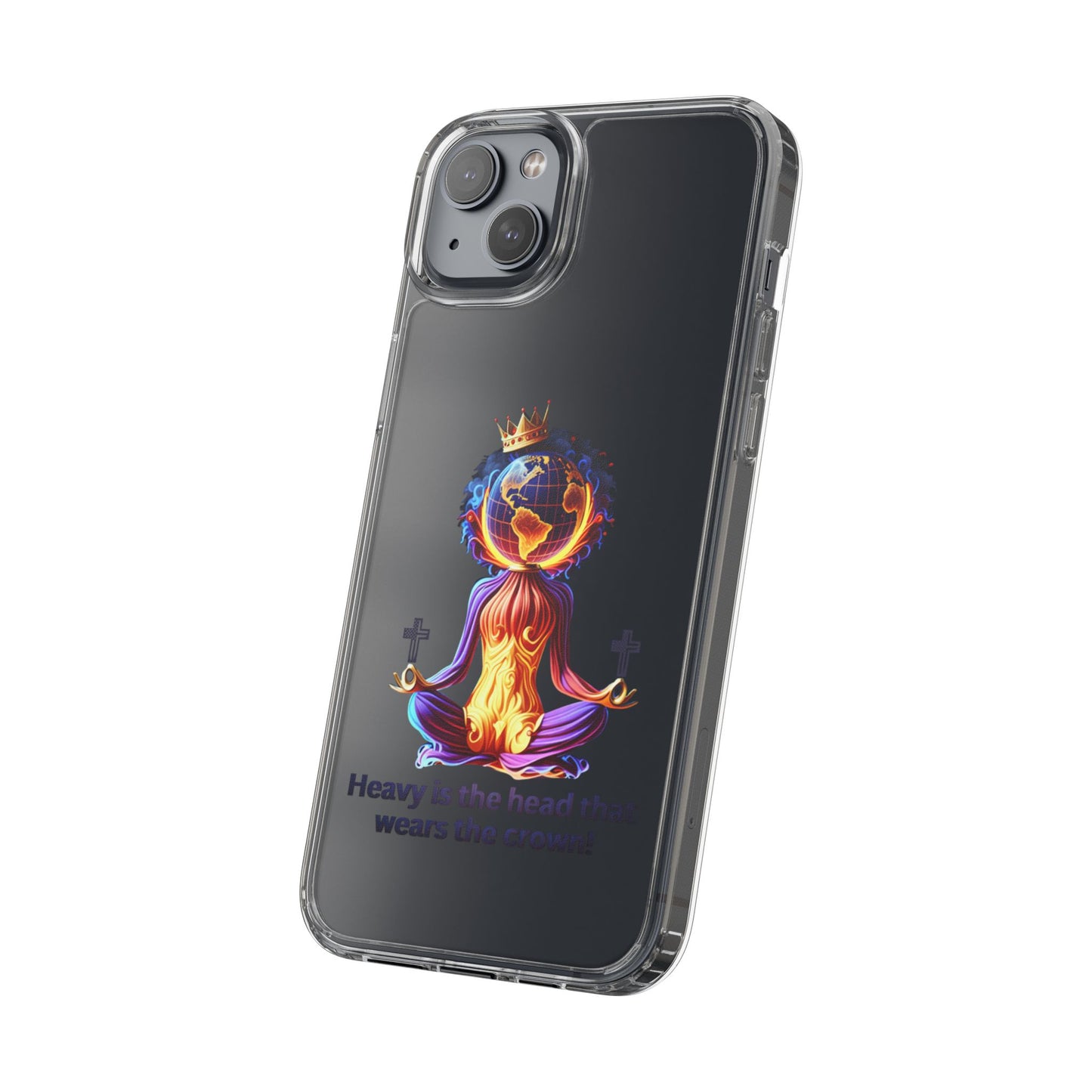 "Heavy is the Head" Clear Cellphone Case Cases, Inspirational Cellphone Case for iPhone and Samsung Phones, Custom Cellphone Case