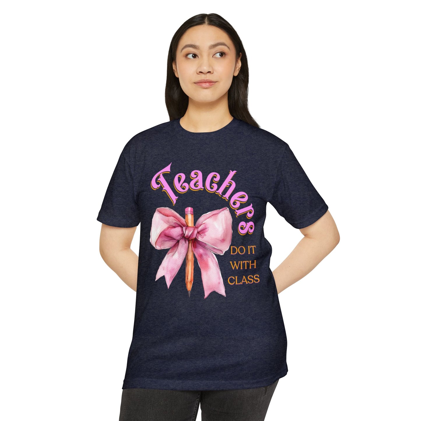 Teachers Do It with Class T-Shirt, Coquette Bow Teacher Shirt, Educator Apparel, Back to School Shirt, Cute Teacher Outfit, Cute Teacher Tee