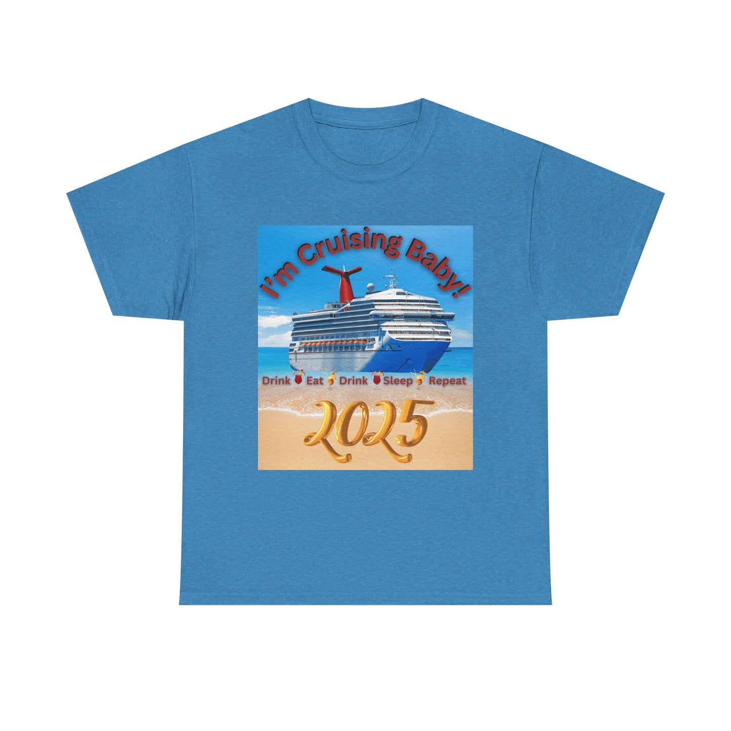 "I'm Cruising 2025" Unisex Heavy Cotton Tee, Cruise T-Shirts 2025, Unisex Cruise T-Shirts 2025, Bon Voyage Cruise Shirts