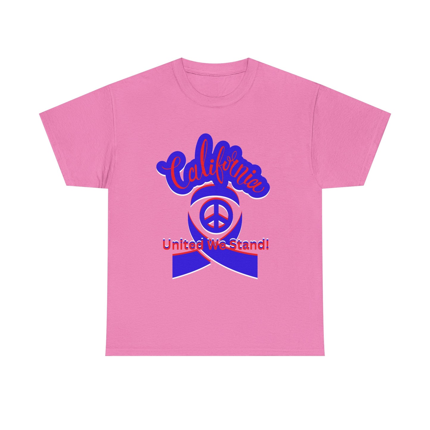 California Love T-Shirt, Cali Vibes T-Shirts for Men and Women, California United T-Shirts, We Stand Together T-Shirts