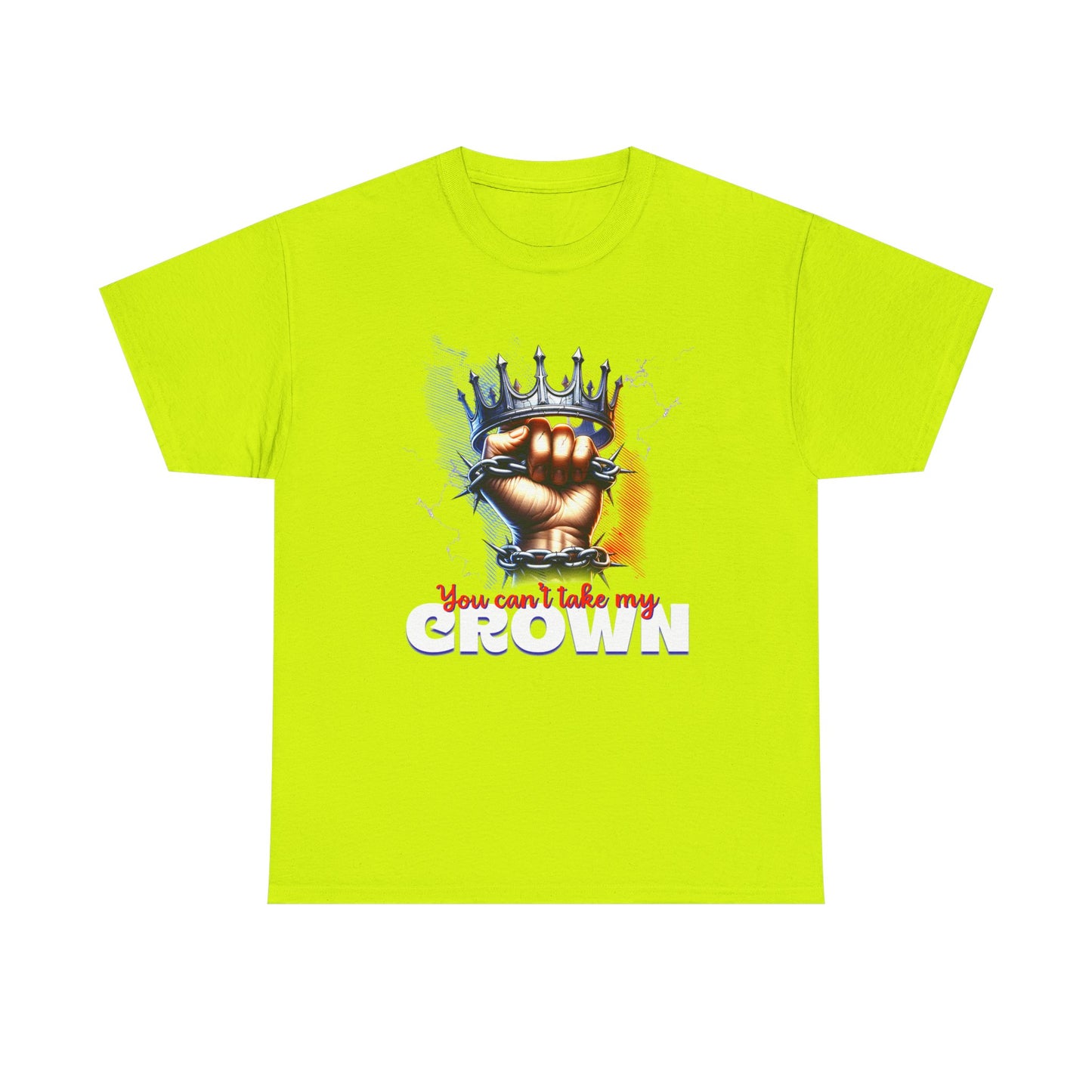 Uncrowned Resilience, 'You Can't Take My Crown' Graphic Tee for Kings & Queens, Self-Empowerment Unisex Clothing, Self-Worth T-Shirt,