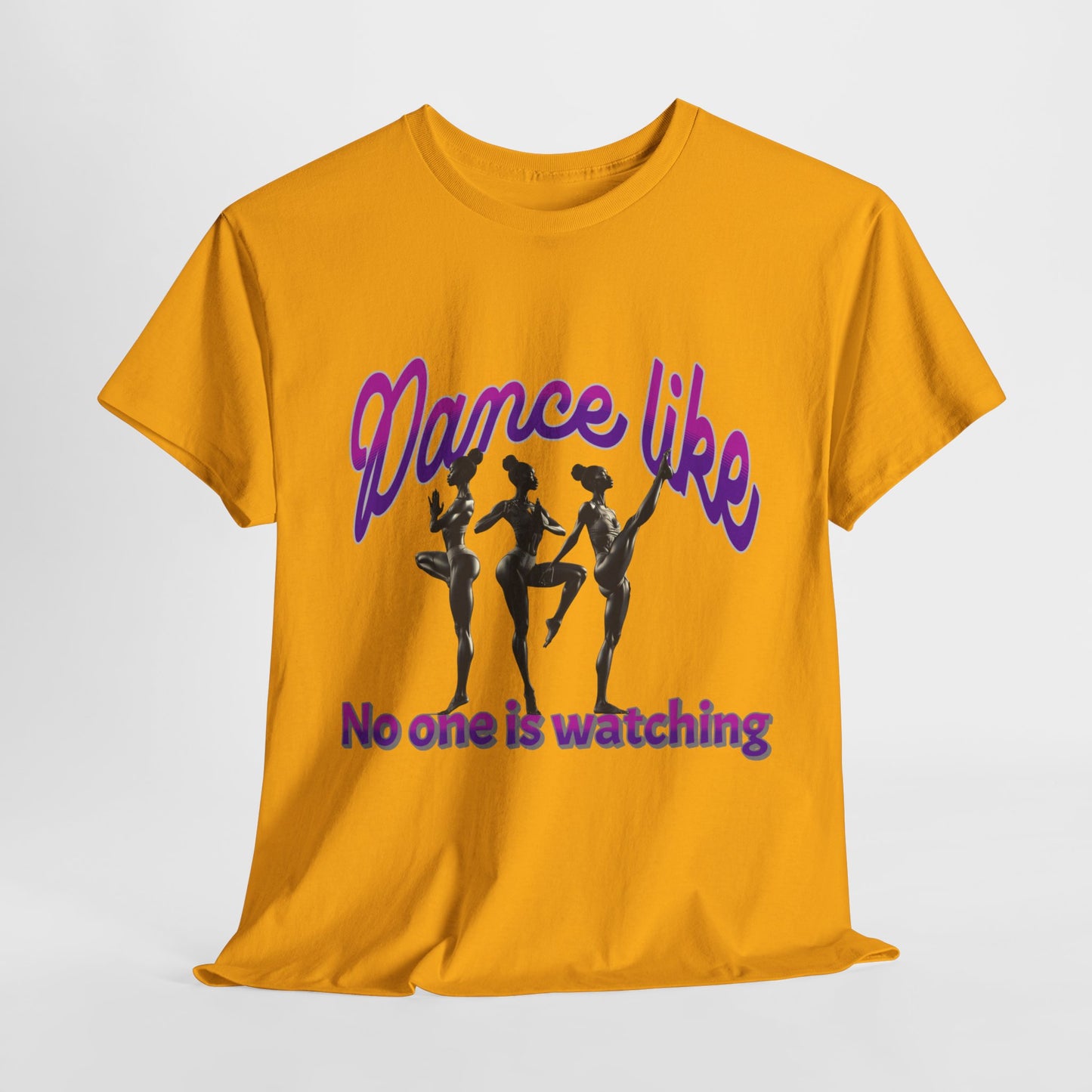 Dance Like No One Is Watching, Girl Dancing T-Shirt, Ballet Dancer T-Shirt, Gift for a Dancer, Melanin Dance Shirt for Women and Girls,