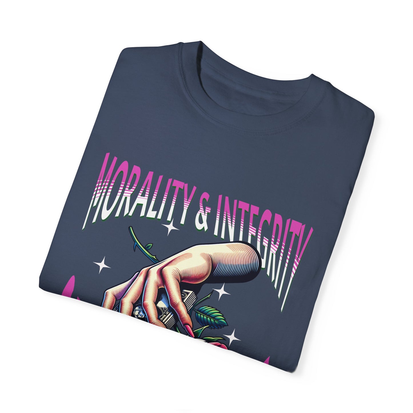 Morality & Integrity Can’t Be Bought T-Shirts, Inspirational T-Shirts, Unisex Morality Shirts, Motivational Shirts for a Gift, Integrity Shirts