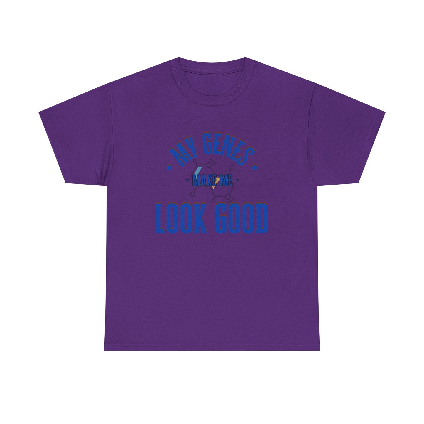 My Genes Make Me Look Good - Funny Science-Inspired Apparel, Self Confidence T-Shirts, Gift for a Scientist, Funny Science Gifts