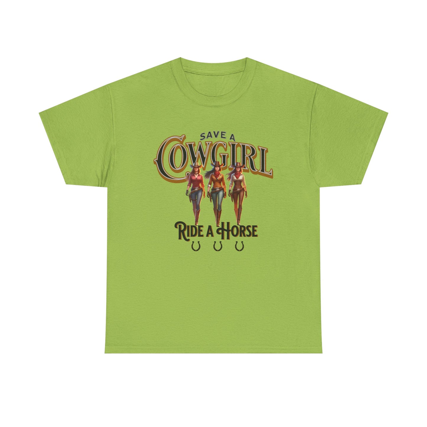 Save a Cowgirl Ride a Horse, Humorous Cowgirl T-Shirt, Cute Cowgirl Shirt for a Gift, Funny Cowgirl T-Shirt for Women, Horse Lover Shirt