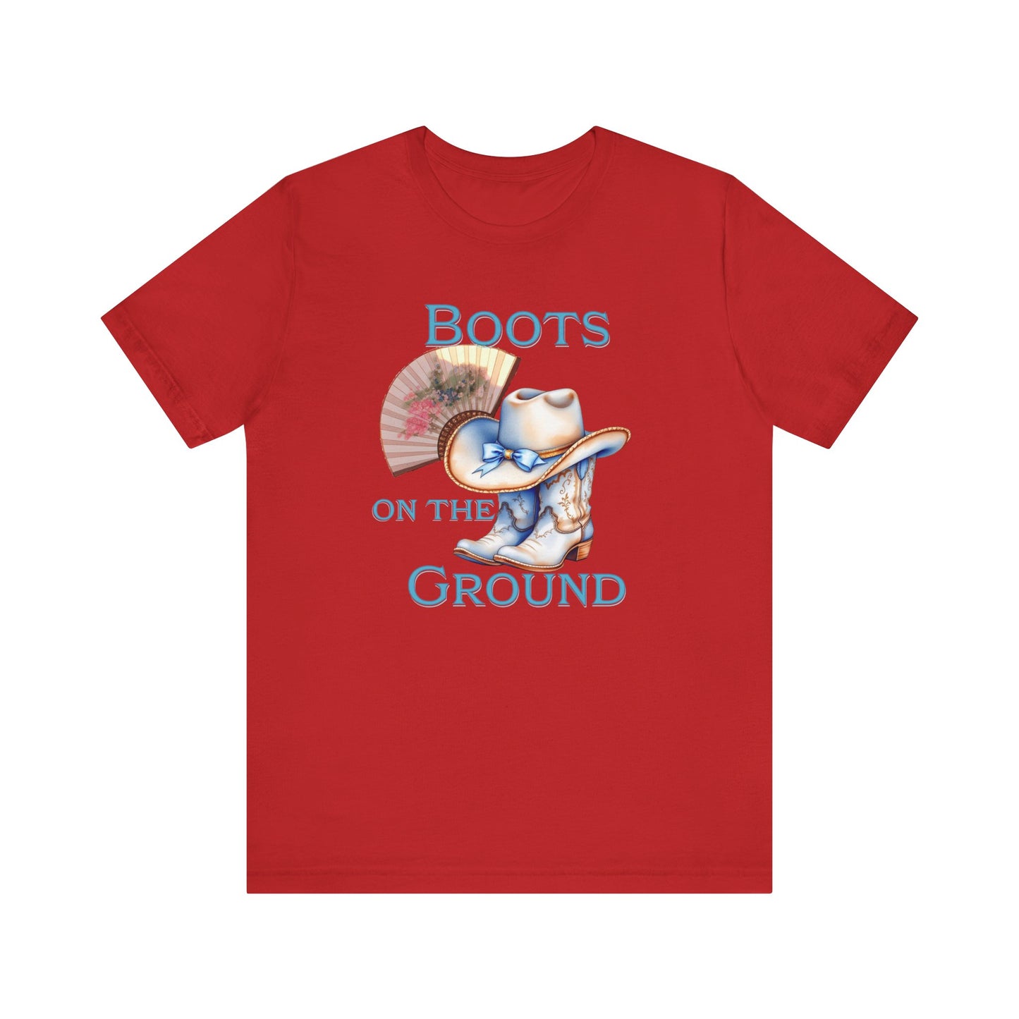 Cowboy Boots Graphic Tee - "Boots on the Ground" Inspired Design, Unisex Shirt for Men and Women, Country Music Lover Tees