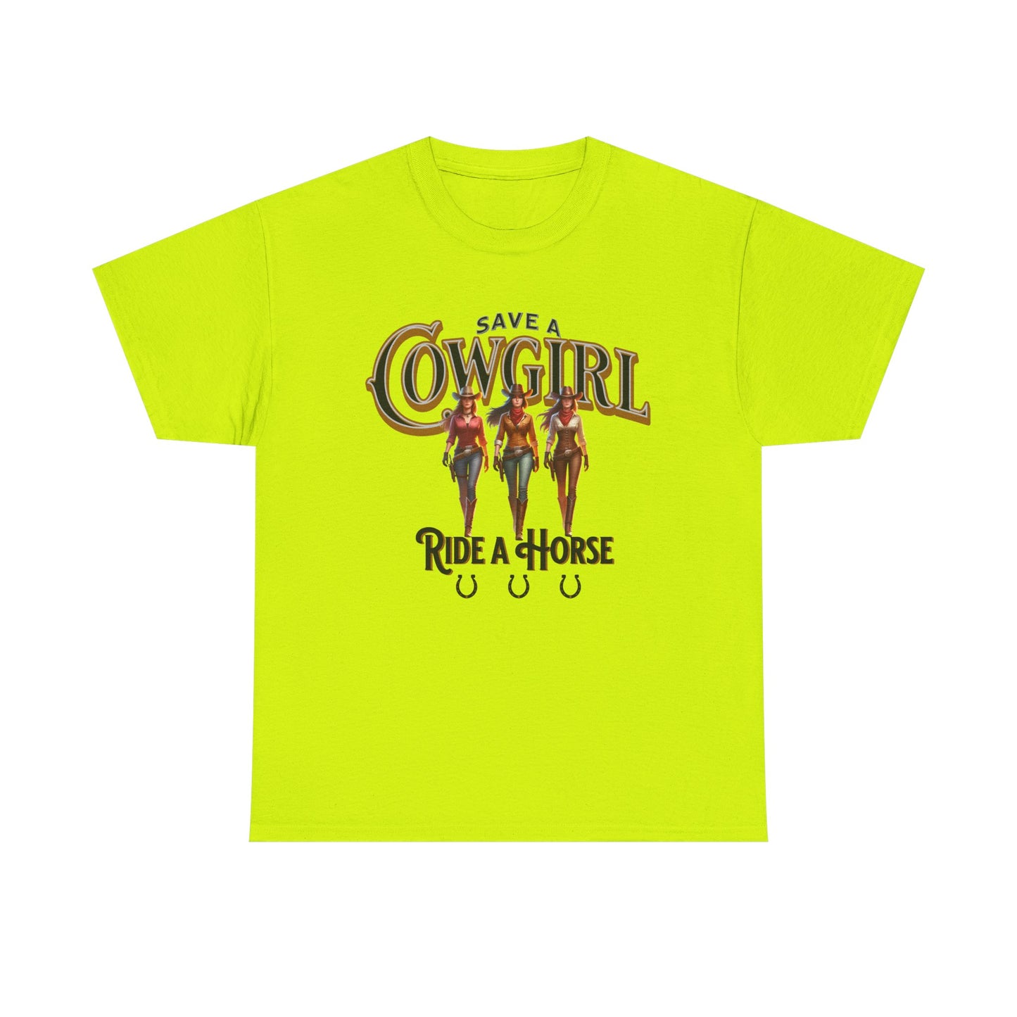 Save a Cowgirl Ride a Horse, Humorous Cowgirl T-Shirt, Cute Cowgirl Shirt for a Gift, Funny Cowgirl T-Shirt for Women, Horse Lover Shirt