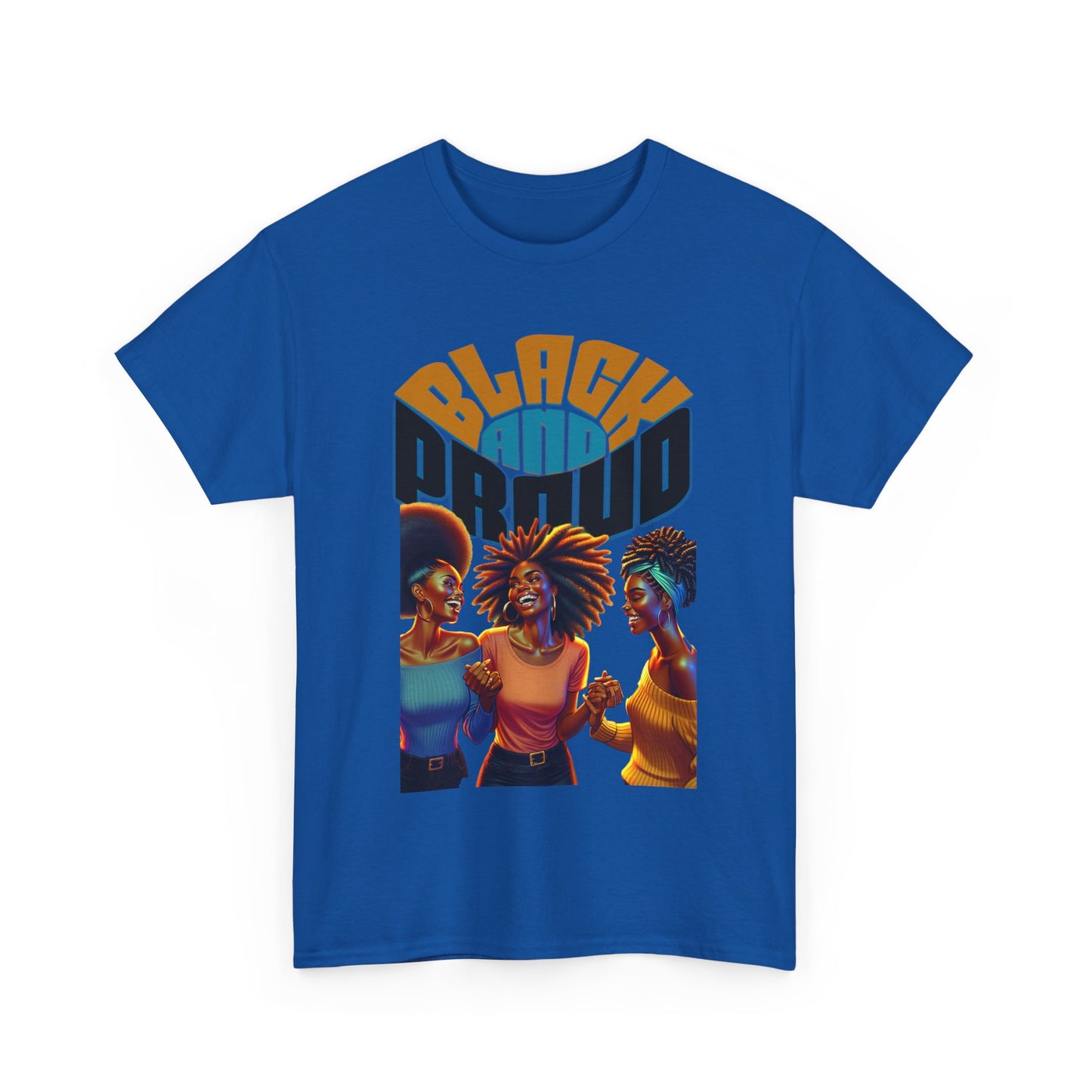Black and Proud: Sisters United Shirt, Black Culture Shirts, Melanin Power, Black Girl Magic Shirts, African American T-Shirts, Nubian Queens T-Shirts,
