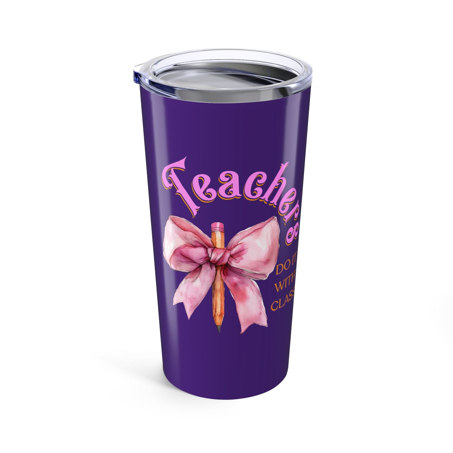 Teacher Appreciation Tumbler | 20oz Cup, Gift for Teachers, Coquette Bow Travel Mug for Teachers, Back to School Gift for Educators, Classy Tumbler
