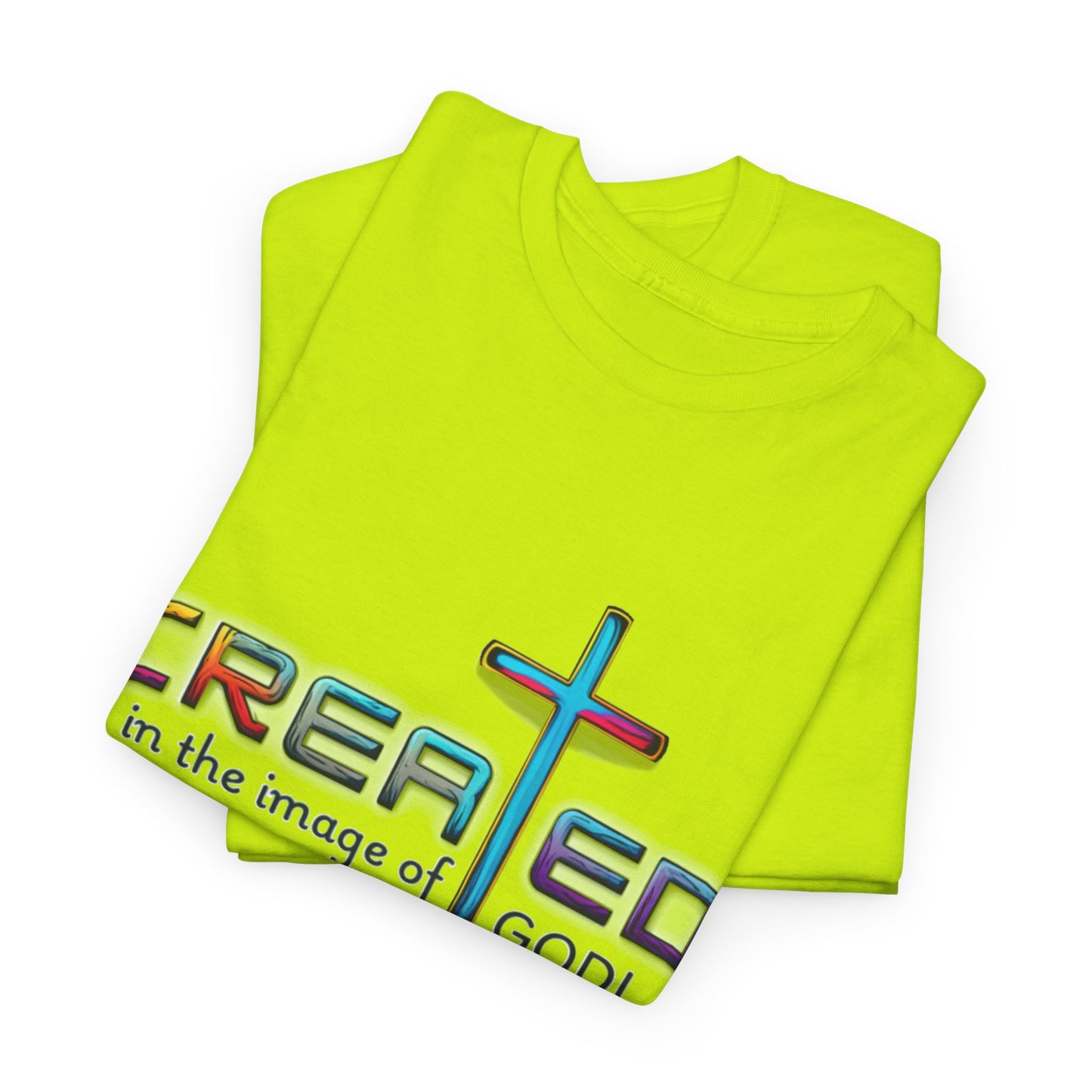 Religious T-Shirt, Inspirational Shirt, Unisex Christian Apparel, Jesus T-Shirt to Motivate, Christian T-Shirt, Created in His Image, God is