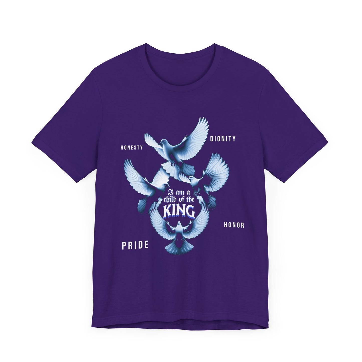Inspirational Unisex Tee - "Child of the King" - Pride, Honor, Dignity, Religious T-Shirts for Men and Women, Inspirational T-Shirts