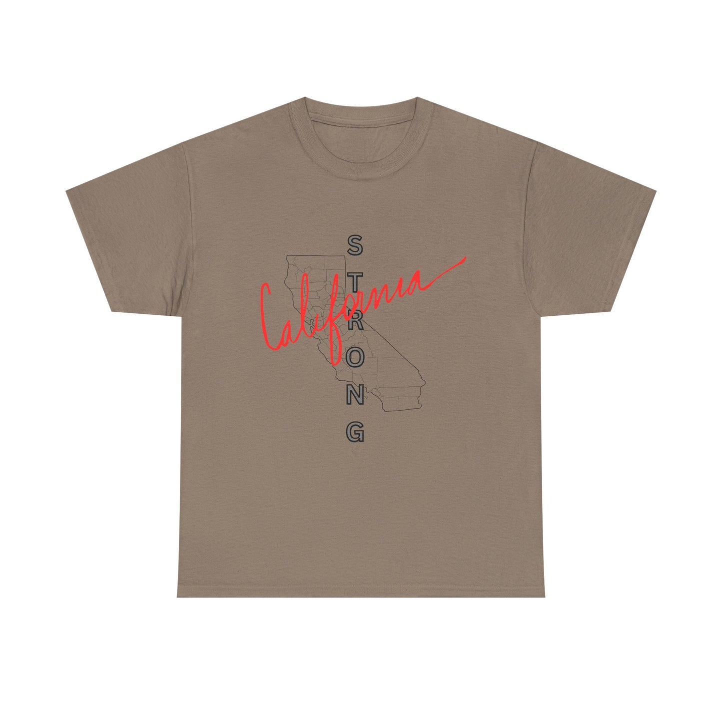 California is Strong, Standing up for California, California T-Shirt for Resilience, Californians are United and Resilient, We will Rebuild our Cities