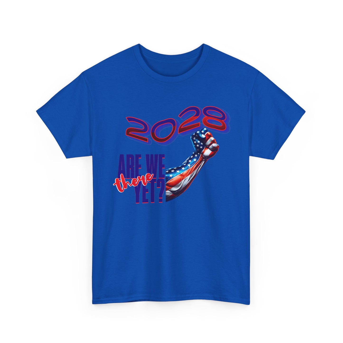 2028: Are We There Yet? - Patriotic Determination Design, American Flag Art, Political Statement Graphic Shirt, Activism and Patriotism Tees