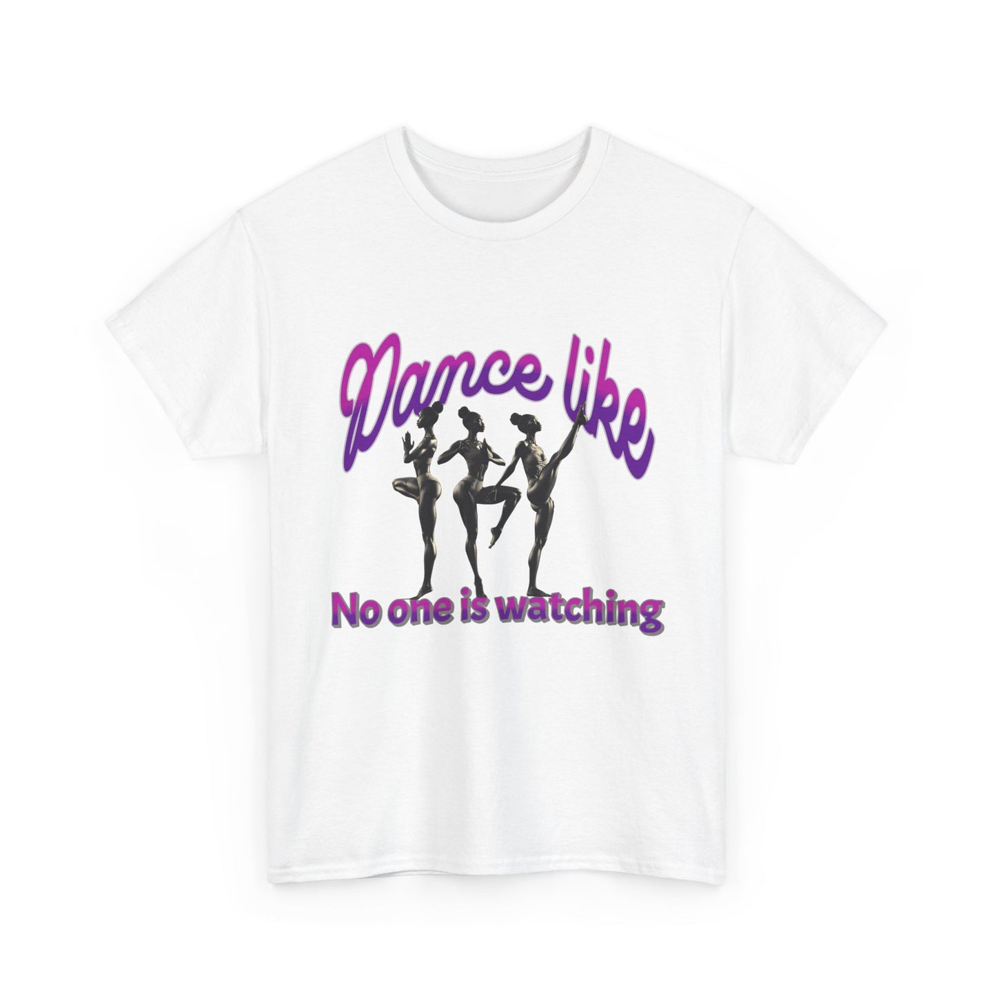Dance Like No One Is Watching, Girl Dancing T-Shirt, Ballet Dancer T-Shirt, Gift for a Dancer, Melanin Dance Shirt for Women and Girls,