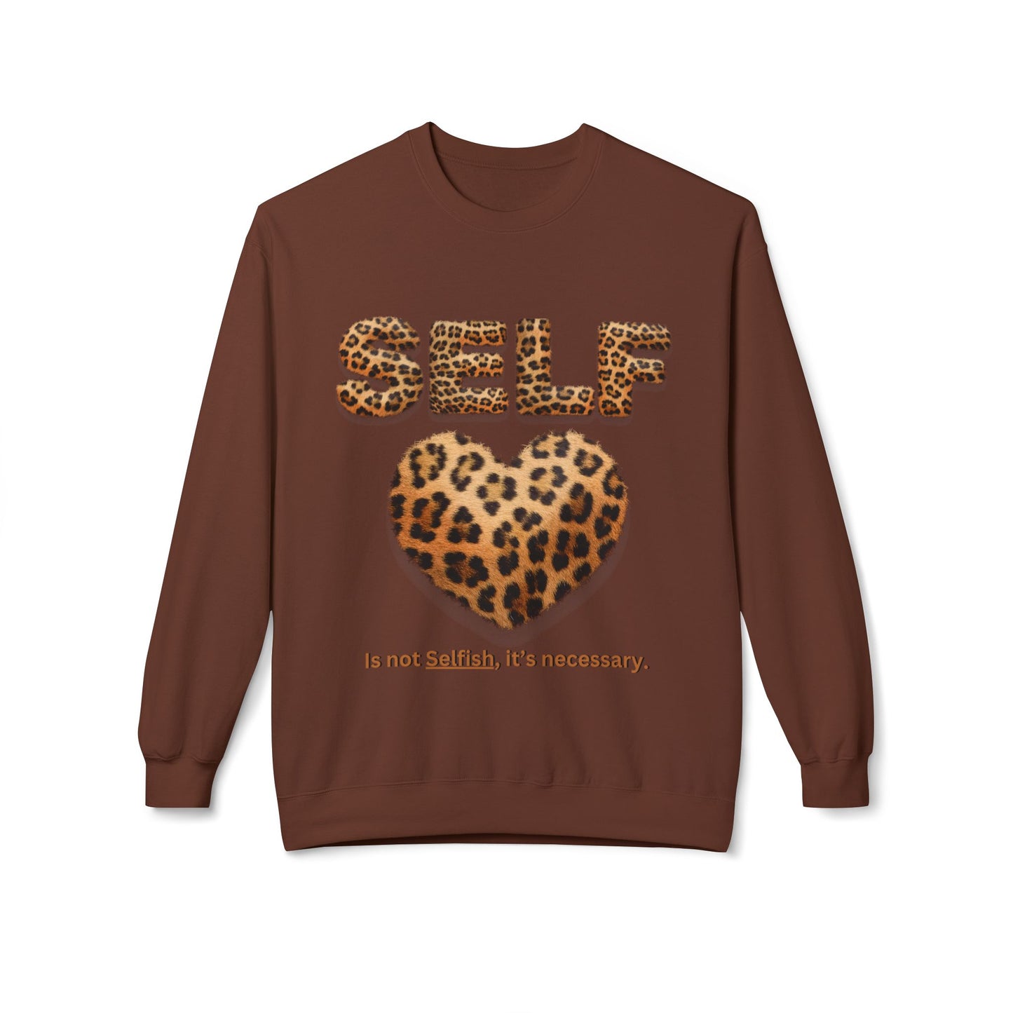 "Self-Love is not Selfish" Unisex Midweight Crewneck Sweatshirt, Women Empowerment Sweatshirt, Love Yourself Shirt