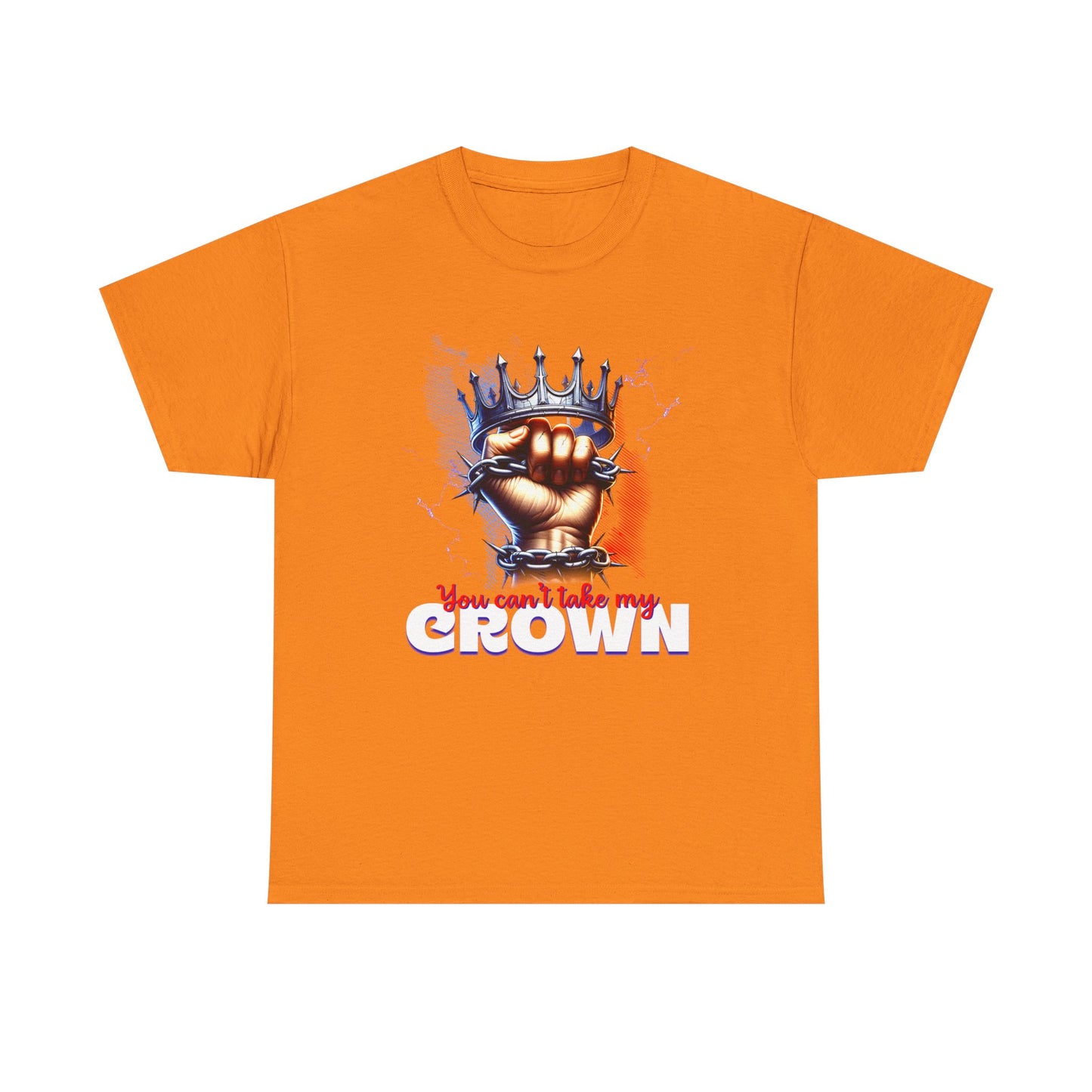 Uncrowned Resilience, 'You Can't Take My Crown' Graphic Tee for Kings & Queens, Self-Empowerment Unisex Clothing, Self-Worth T-Shirt,