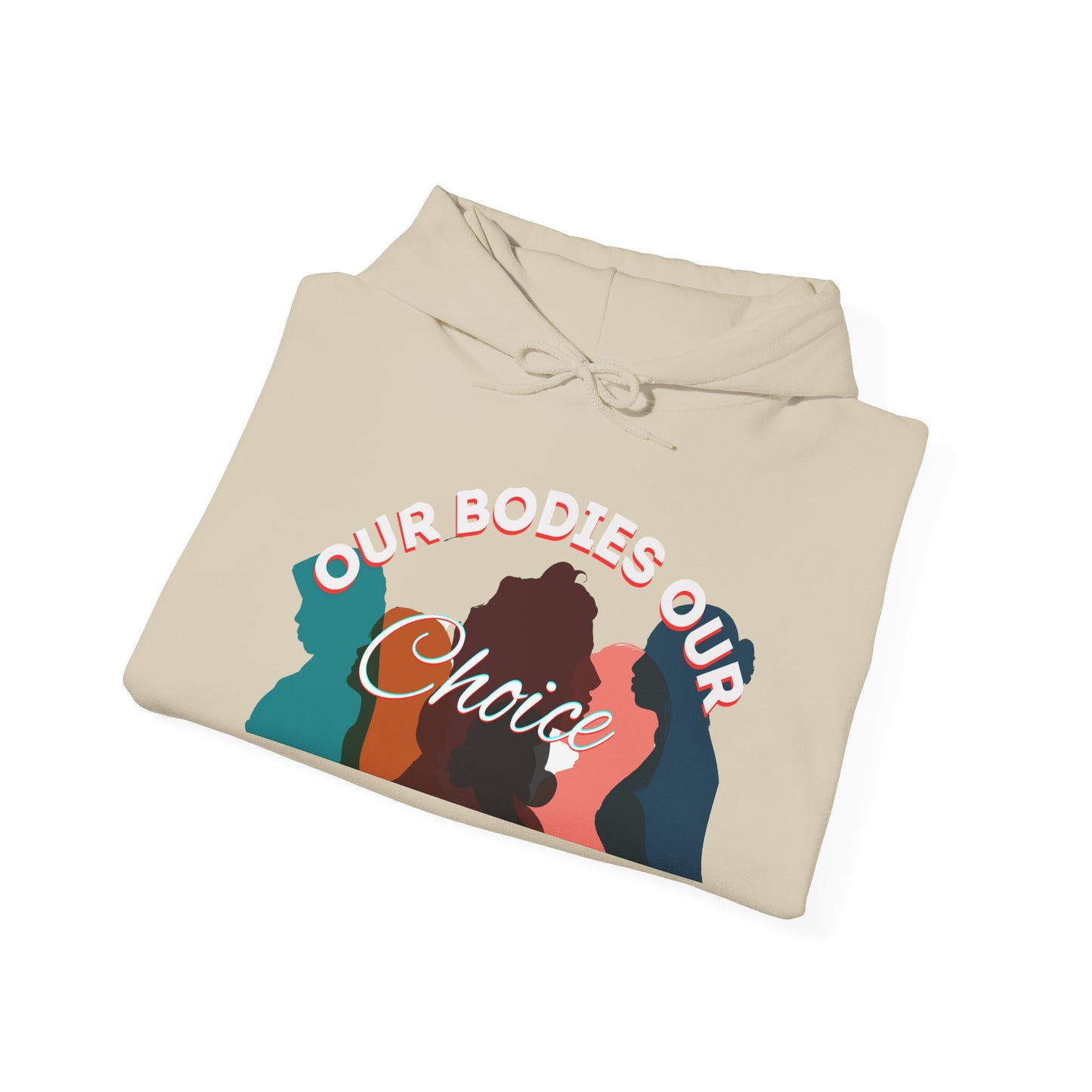 Our Bodies Our Choice Women's Heavy Blend™ Hooded Sweatshirt