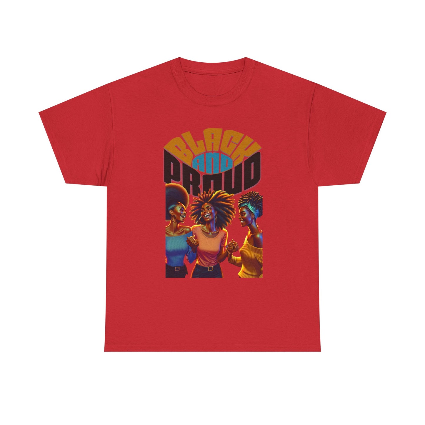 Black and Proud: Sisters United Shirt, Black Culture Shirts, Melanin Power, Black Girl Magic Shirts, African American T-Shirts, Nubian Queens T-Shirts,