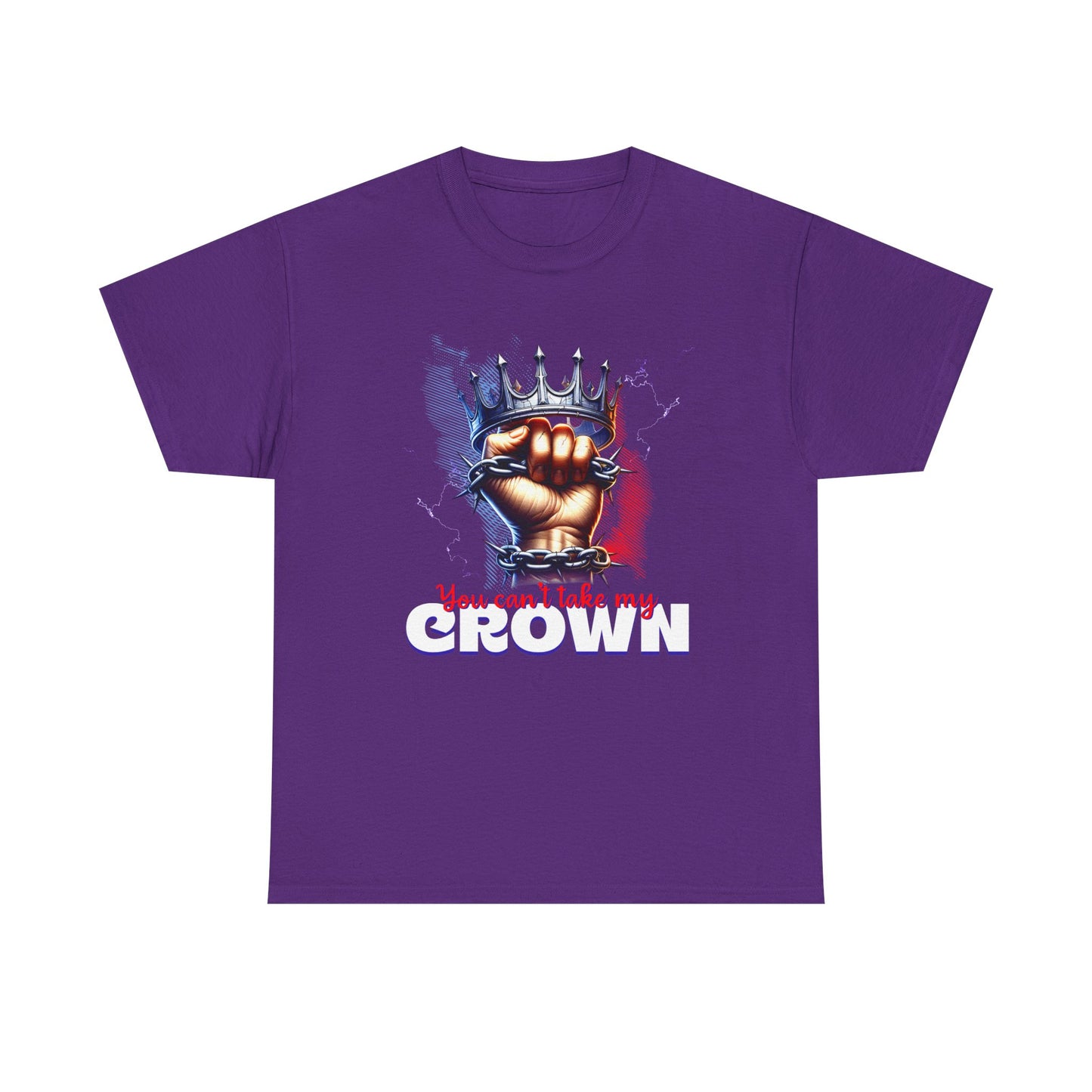 Uncrowned Resilience, 'You Can't Take My Crown' Graphic Tee for Kings & Queens, Self-Empowerment Unisex Clothing, Self-Worth T-Shirt,