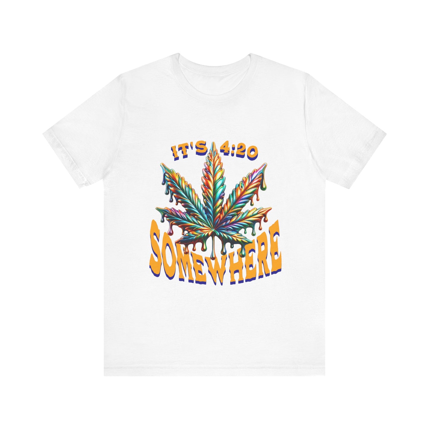 It's 420 Somewhere T-Shirt, Funny Marijuana Shirt, Cannabis Lifestyle Shirts, Funny Stoner Shirt, Cannabis Leaf T-Shirts, 420-Friendly Fashion