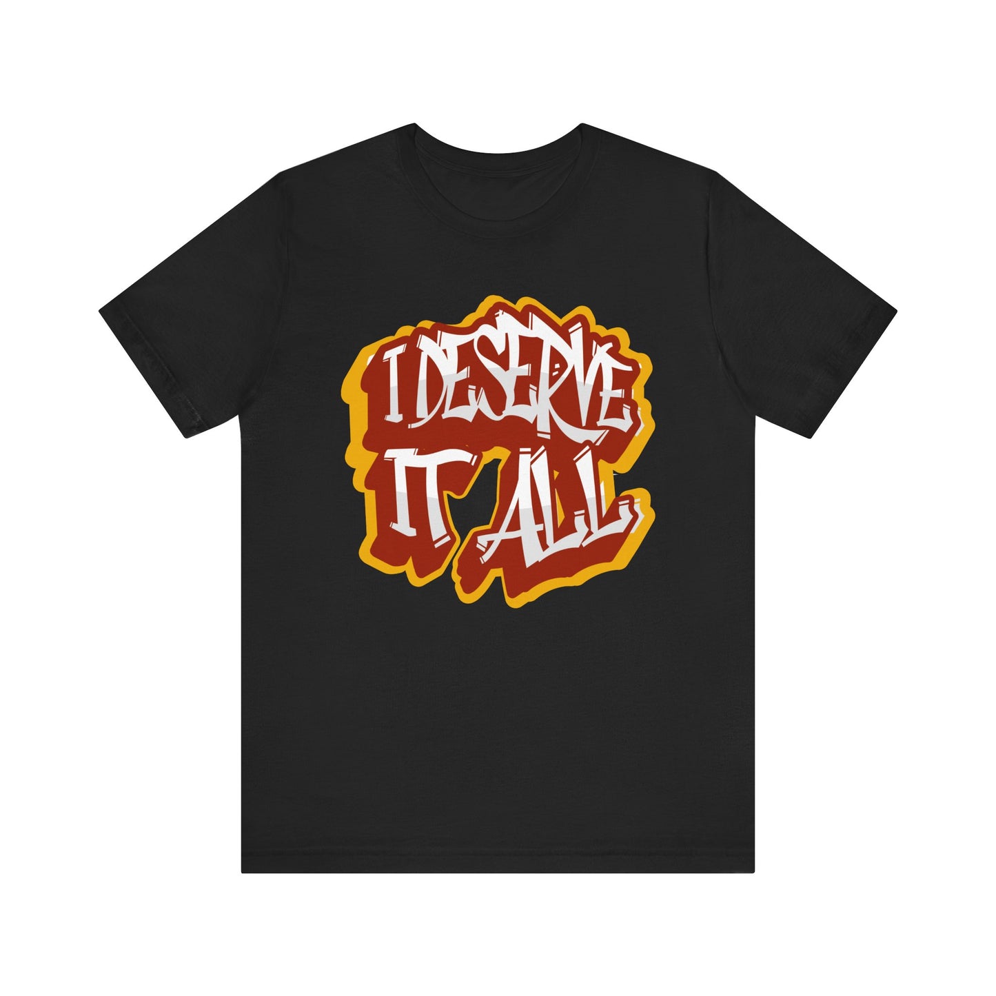I Deserve It All-Kendrick Lamar Lyrics from Man at The Garden, Black History Month T-shirt, Kendrick Fan Merchandise, Unisex T-Shirts