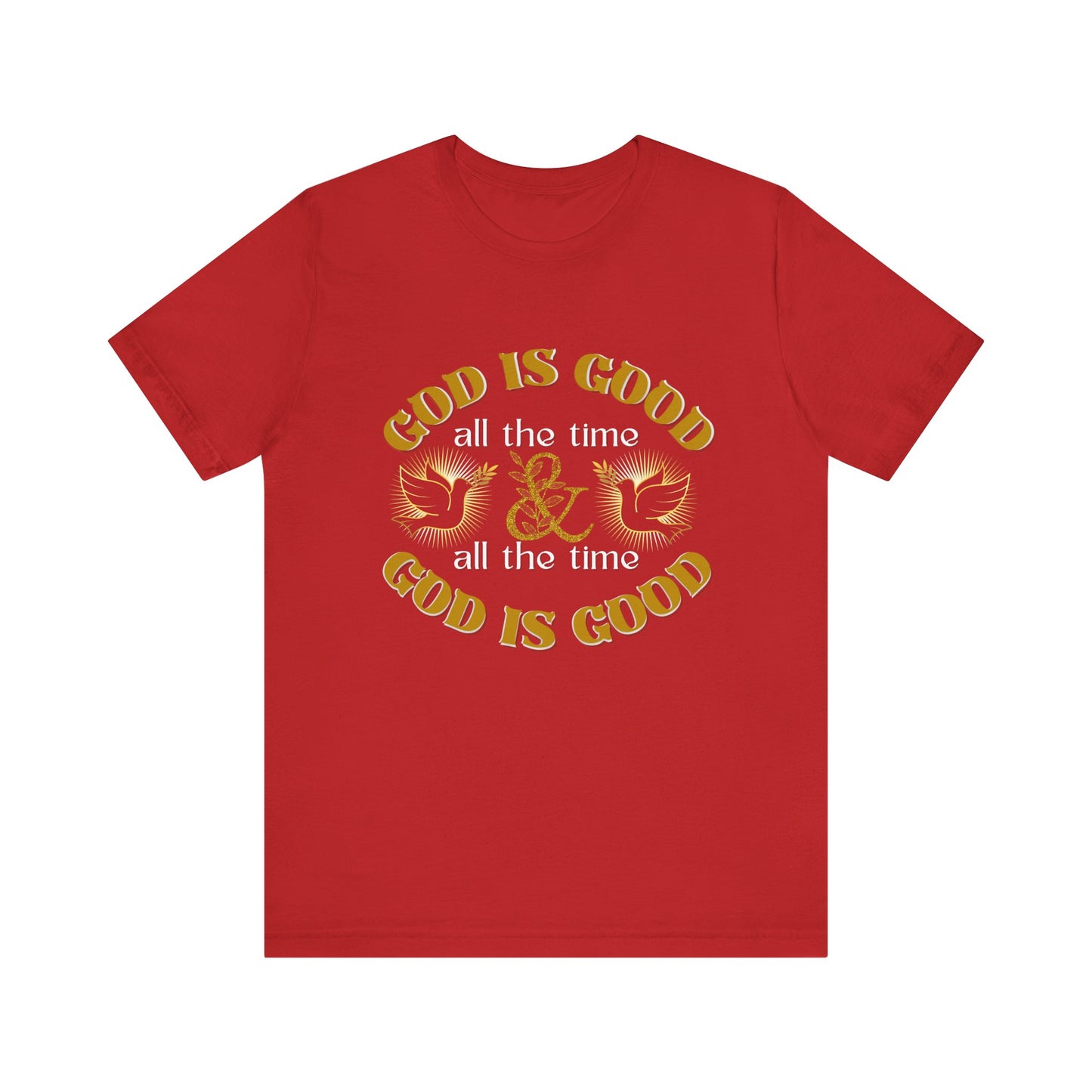 God is Good T-shirt, Christian Shirt's, Religious Shirts, Unisex Religious Shirts, Inspirational Shirts, God is Shirts for Men and Woman