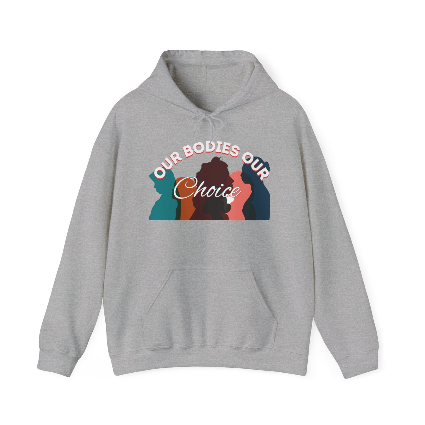 Our Bodies Our Choice Women's Heavy Blend™ Hooded Sweatshirt