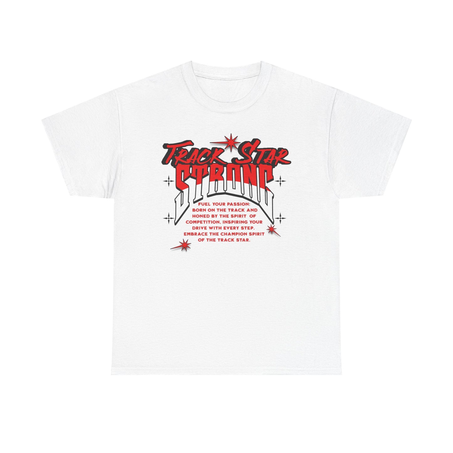 Track Star Unisex Tee, Embrace Your Passion for Running, Runner Enthusiast T-Shirt, Motivational Shirts for Runners, Gifts for a Runners
