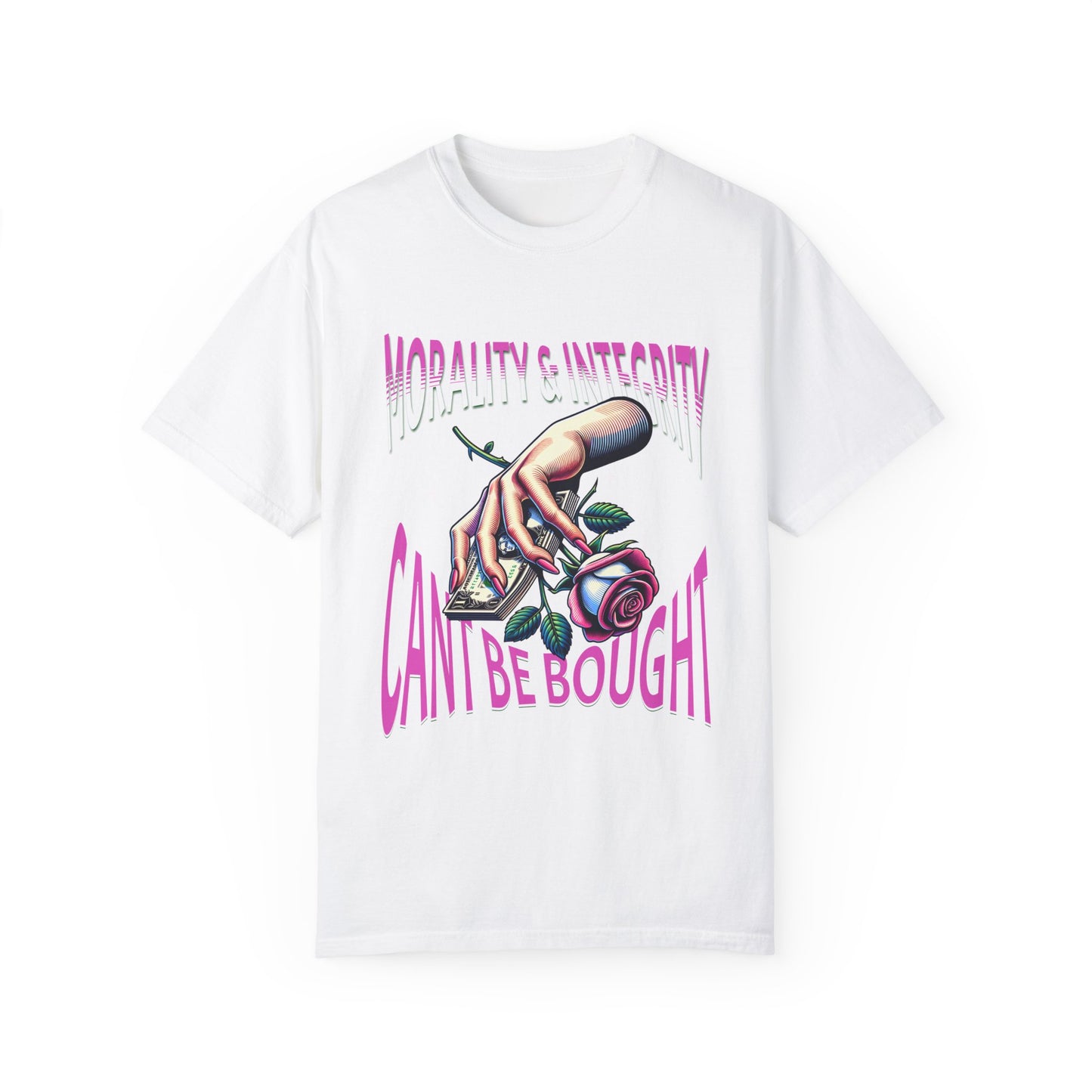 Morality & Integrity Can’t Be Bought T-Shirts, Inspirational T-Shirts, Unisex Morality Shirts, Motivational Shirts for a Gift, Integrity Shirts