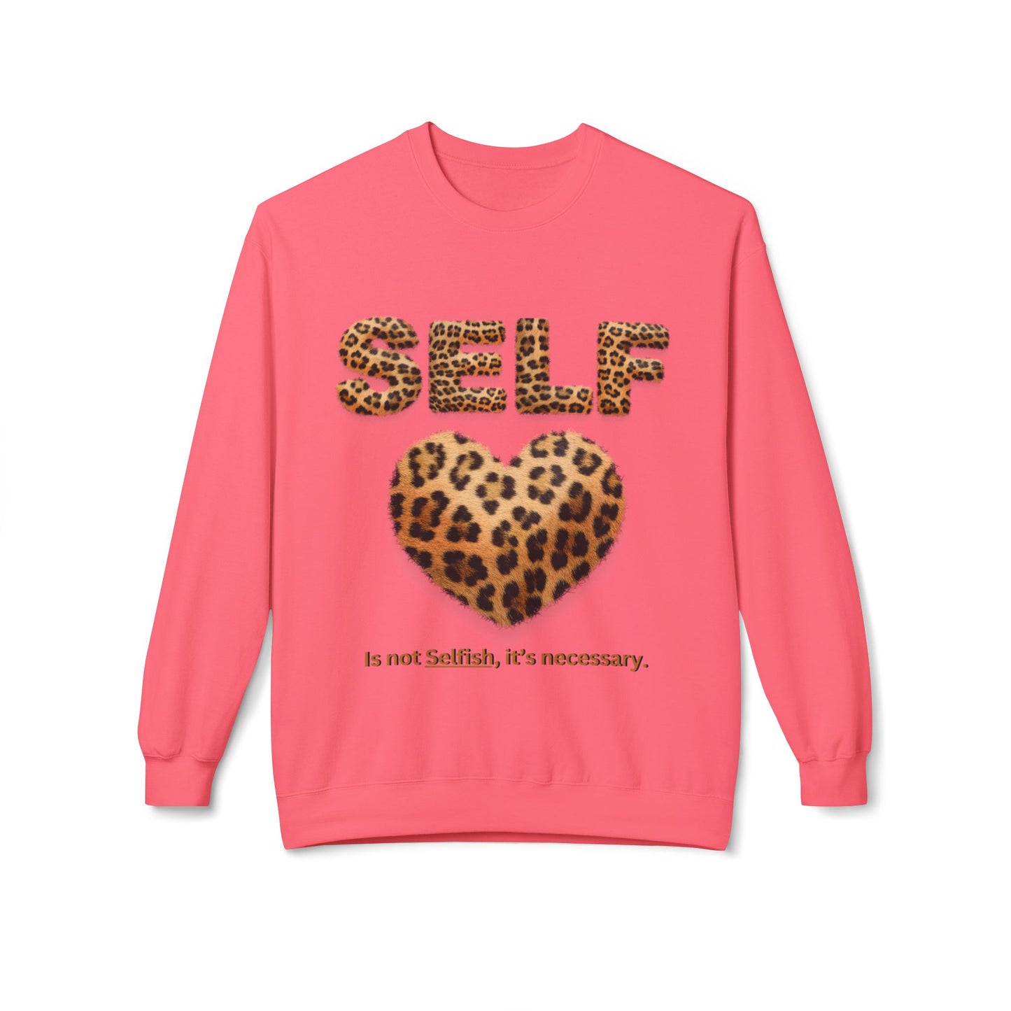 "Self-Love is not Selfish" Unisex Midweight Crewneck Sweatshirt, Women Empowerment Sweatshirt, Love Yourself Shirt