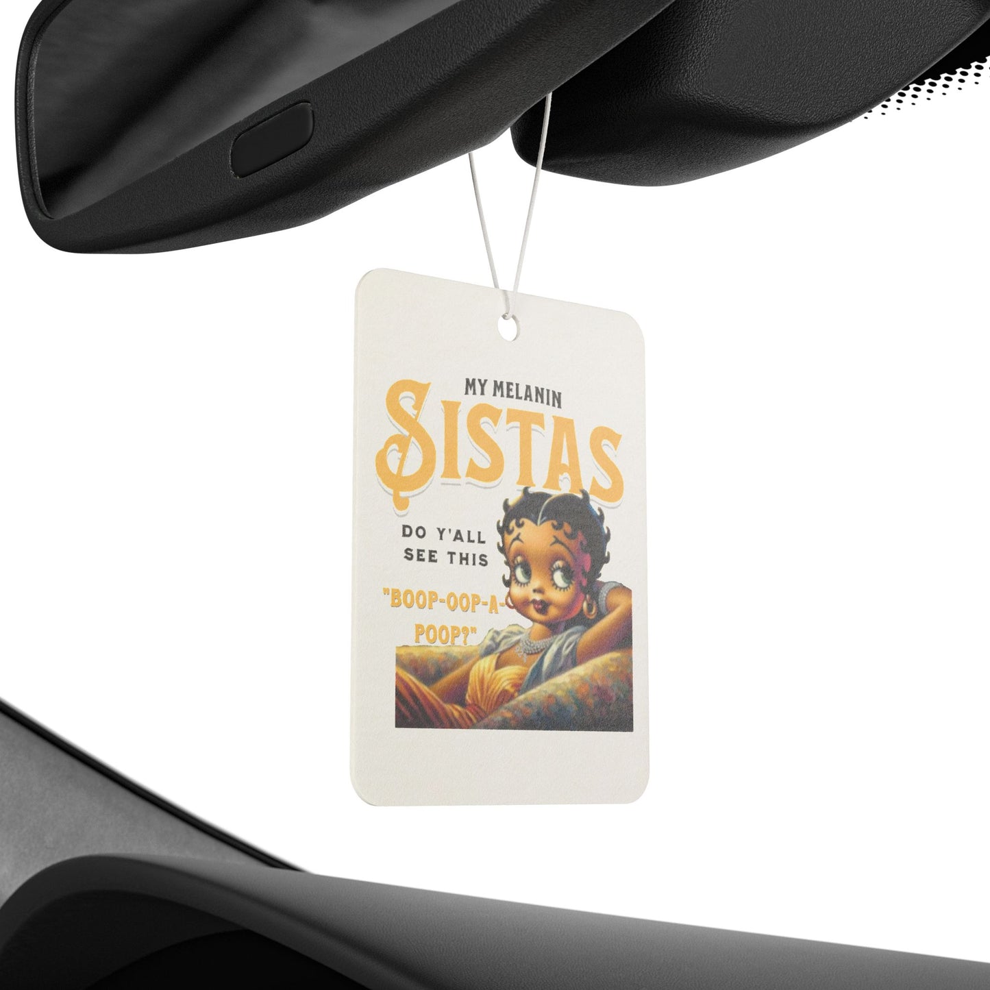 Vintage Betty Boop My Melanin Sistas Car Air Freshener - Fun and Cute Design, Melanin Gift for Black Women,