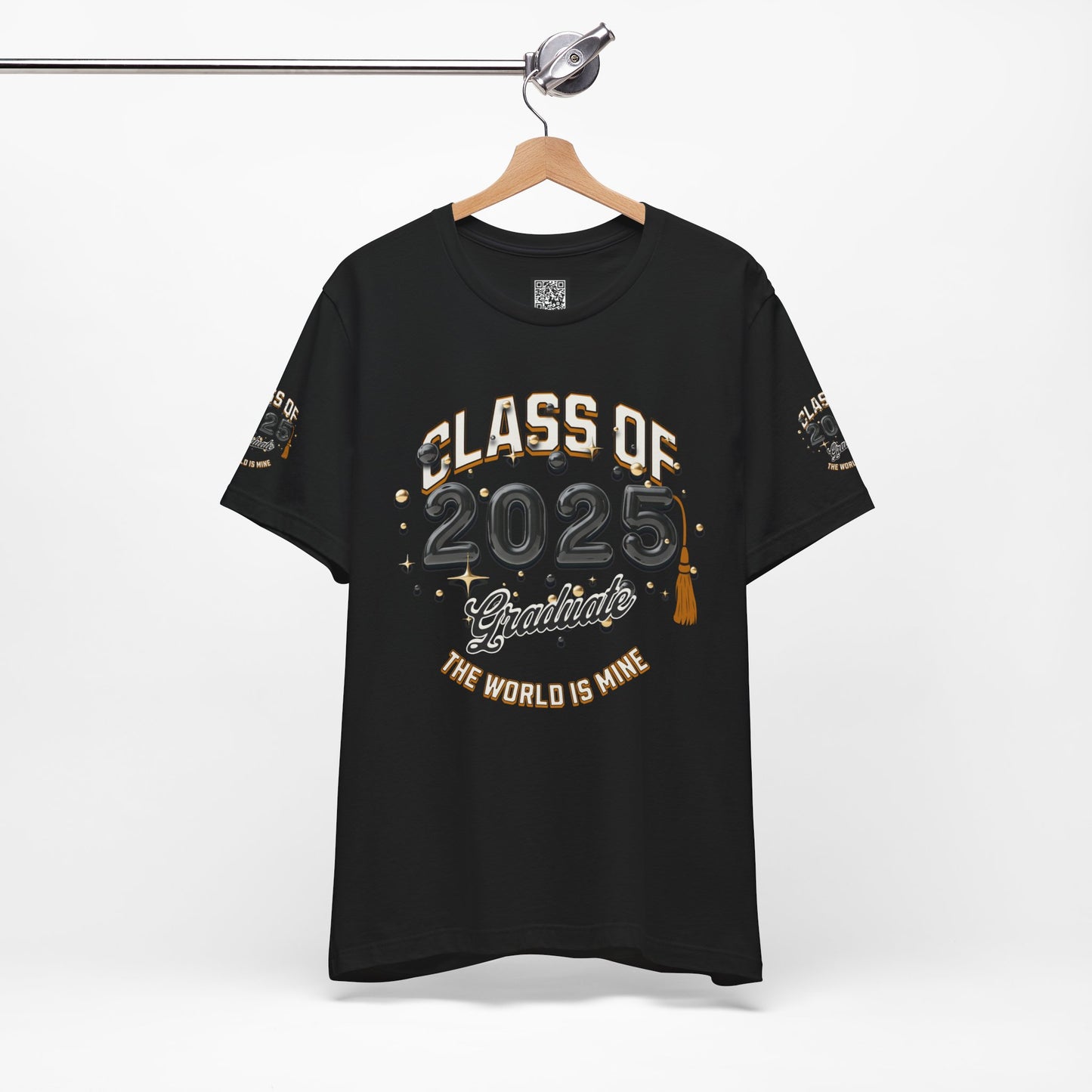 2025 Graduate Unisex Jersey Tee, Class of 2025 Graduation Shirt, Graduation Pride for 2025T-Shirts, The World is Mine Tees